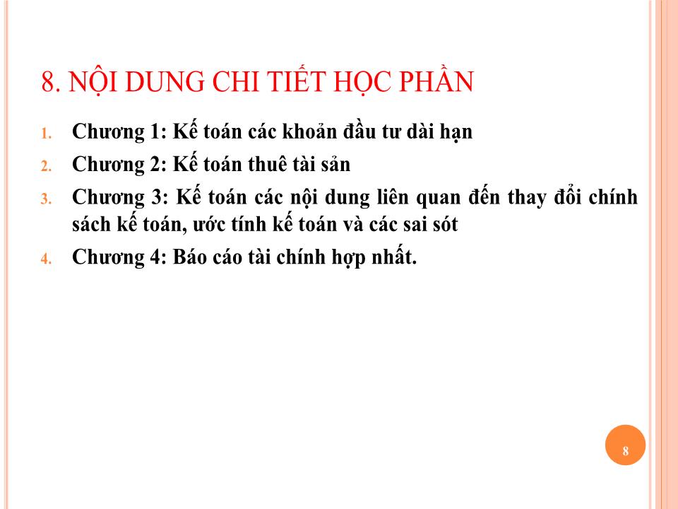 Bài giảng Kế toán tài chính doanh nghiệp (Phần 4) - Chương 1: Kế toán các khoản đầu tư dài hạn - Nguyễn Thị Thanh Thủy trang 8