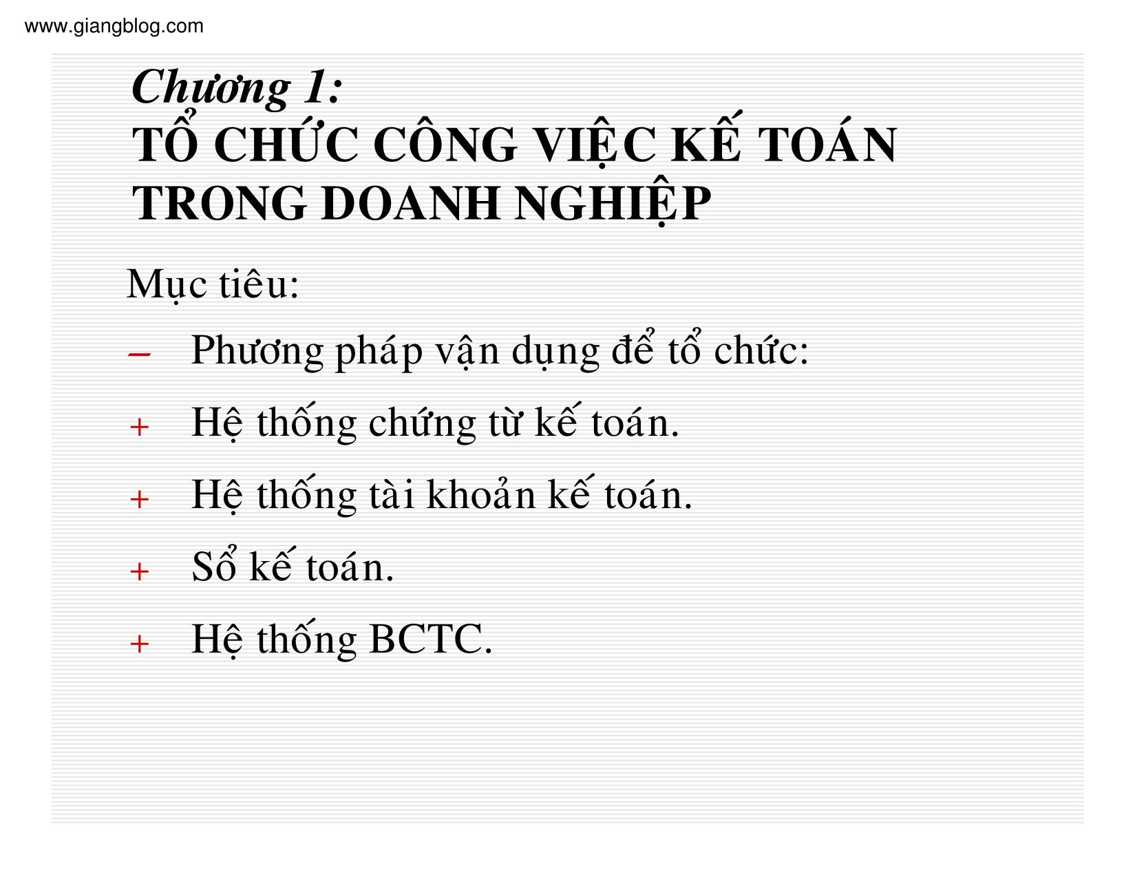 Bài giảng Kế toán thuế doanh nghiệp - Chương 1: Tổ chức công việc kế toán trong doanh nghiệp trang 1