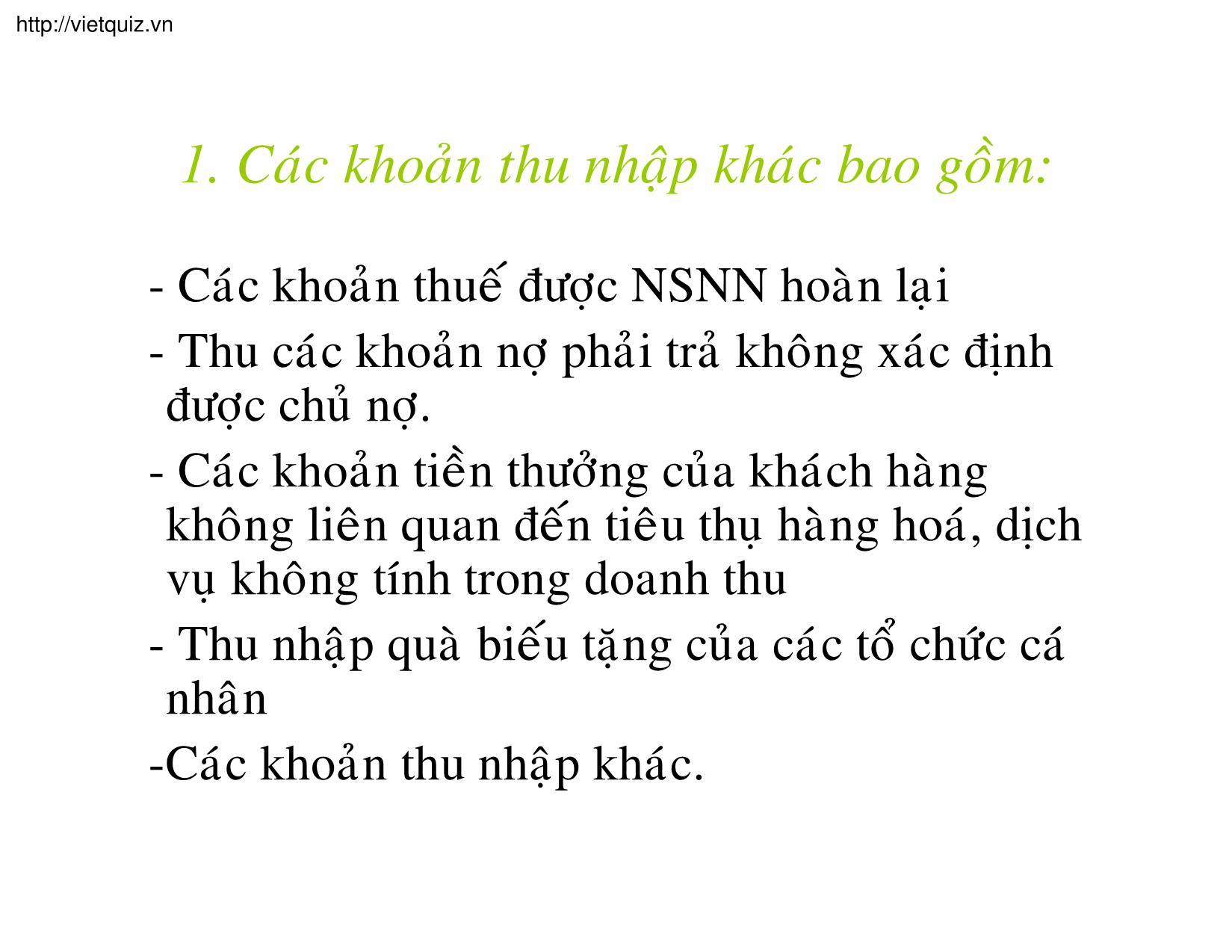 Bài giảng Kế toán thuế doanh nghiệp - Chương 13: Kế toán thu nhập khác trang 2