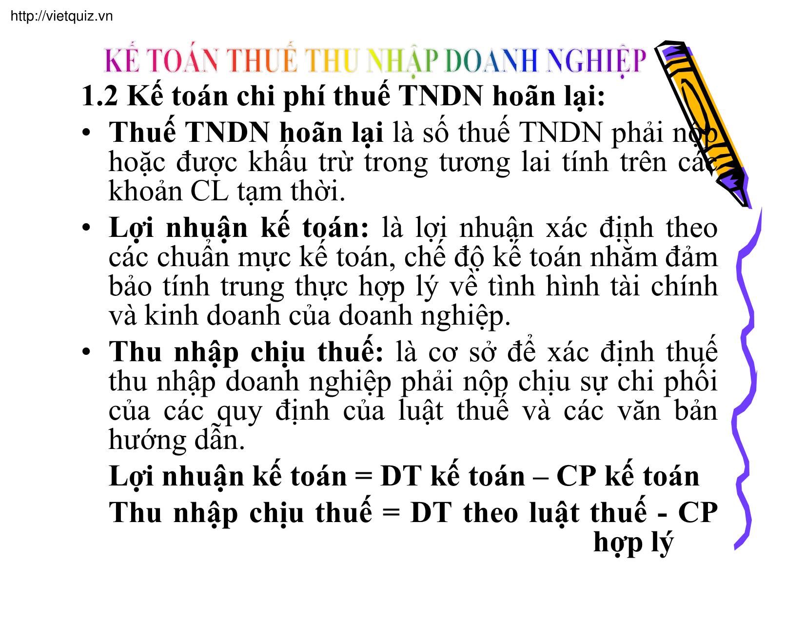 Bài giảng Kế toán thuế doanh nghiệp - Chương 14: Kế toán thuế thu nhập doanh nghiệp - Trần Phước trang 10