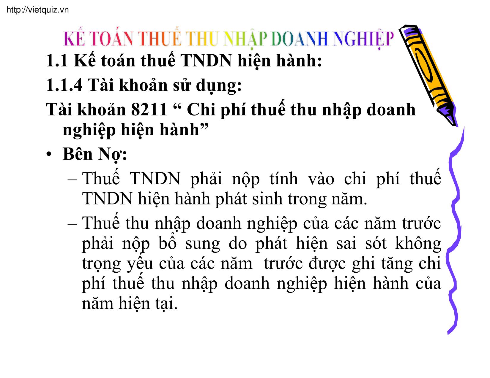 Bài giảng Kế toán thuế doanh nghiệp - Chương 14: Kế toán thuế thu nhập doanh nghiệp - Trần Phước trang 4