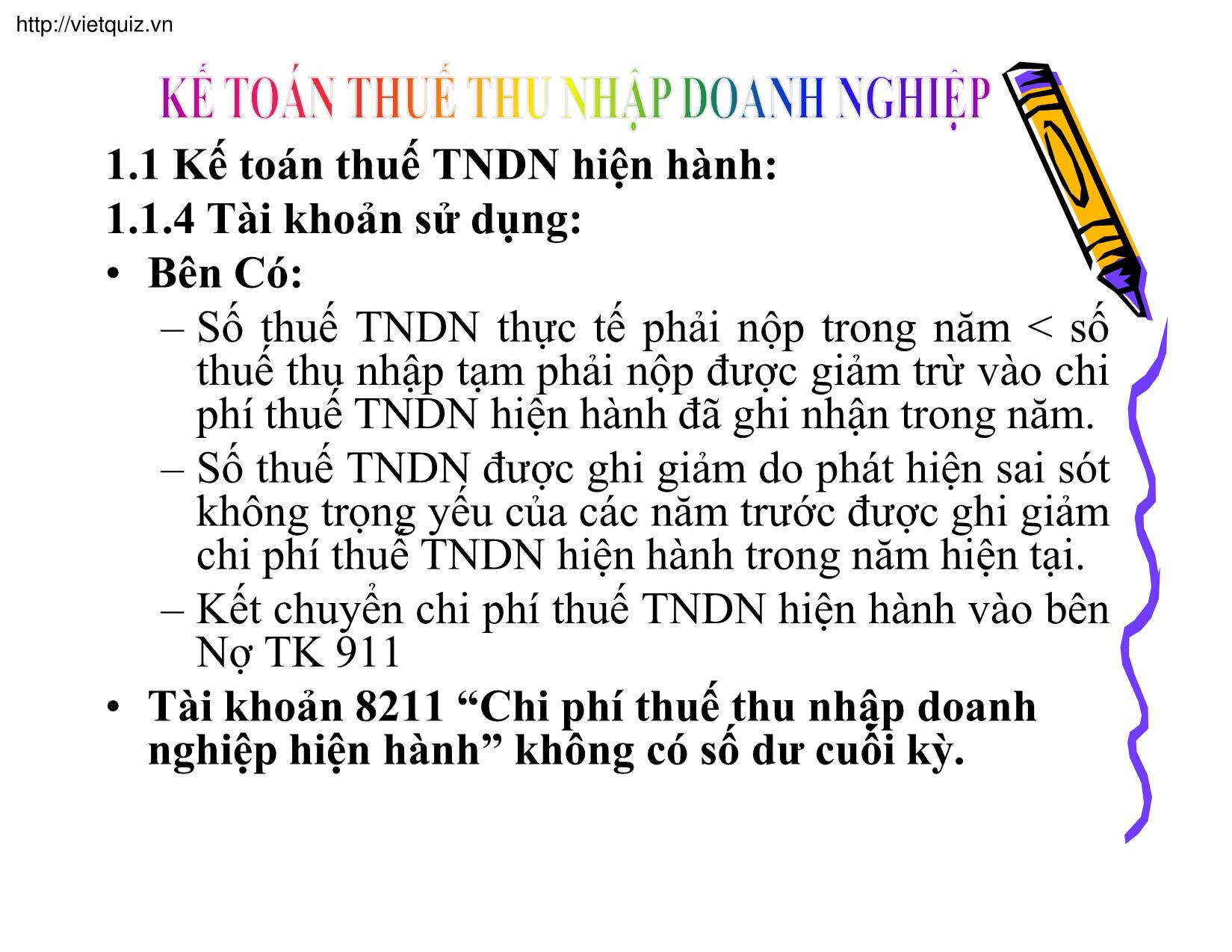 Bài giảng Kế toán thuế doanh nghiệp - Chương 14: Kế toán thuế thu nhập doanh nghiệp - Trần Phước trang 5