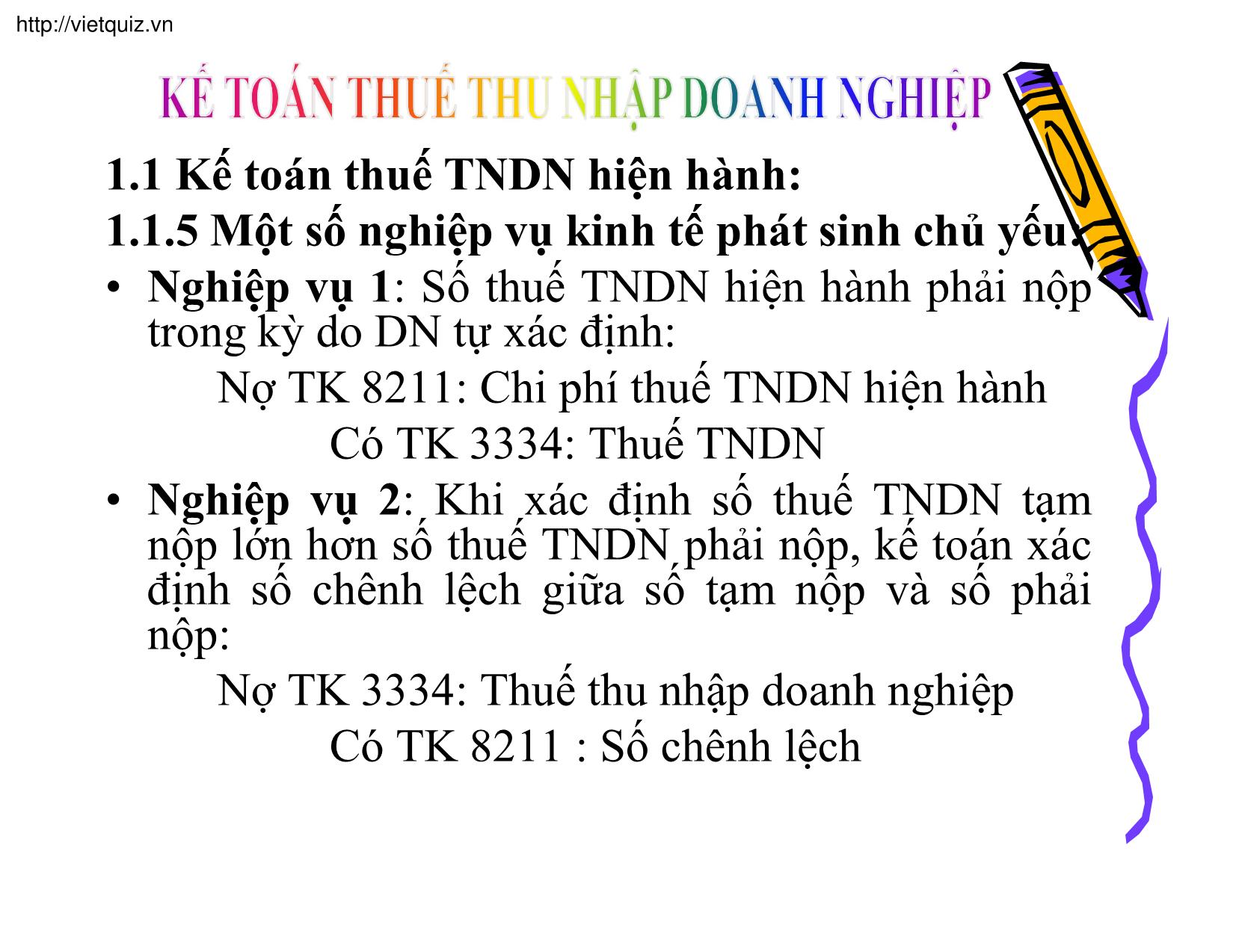 Bài giảng Kế toán thuế doanh nghiệp - Chương 14: Kế toán thuế thu nhập doanh nghiệp - Trần Phước trang 6