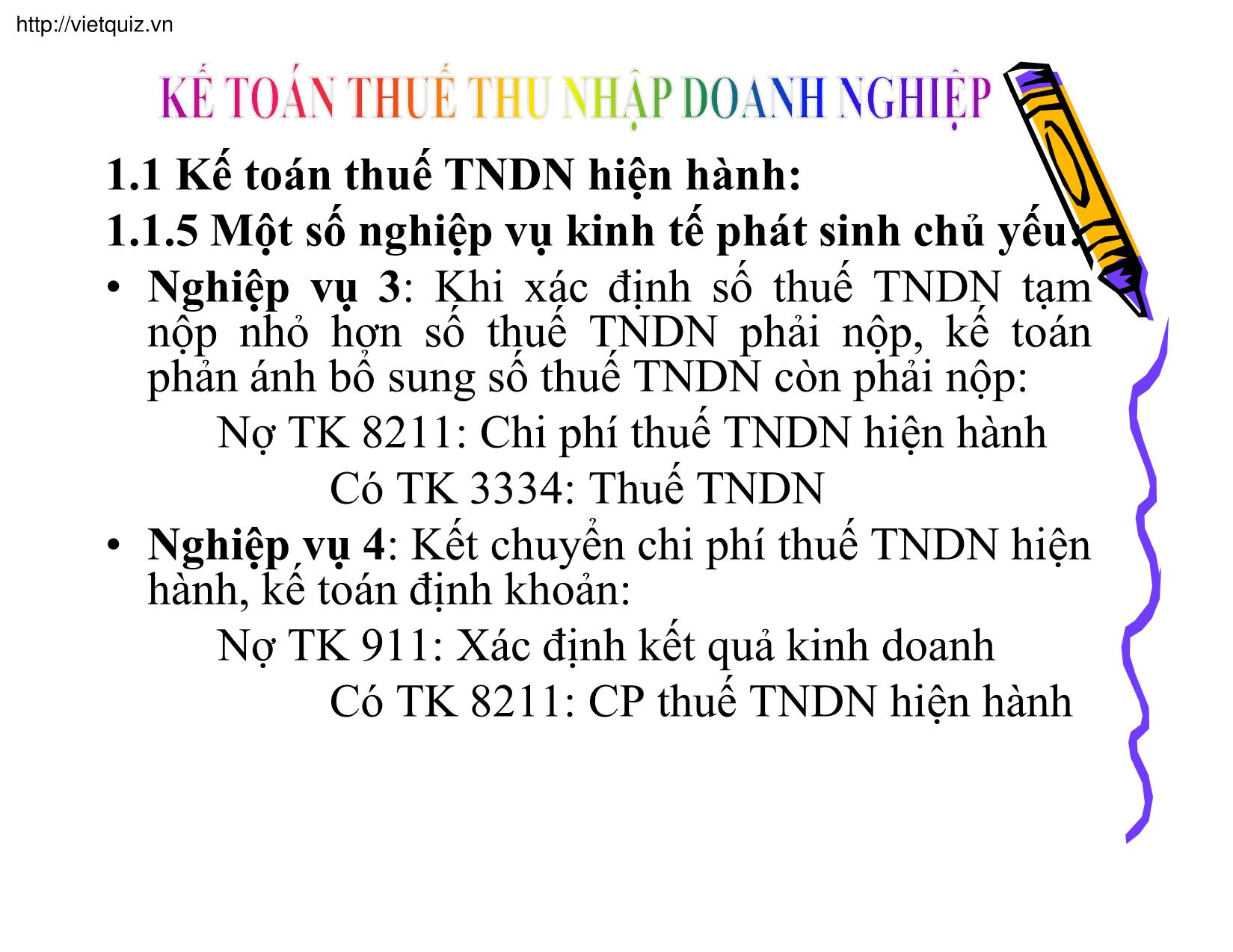 Bài giảng Kế toán thuế doanh nghiệp - Chương 14: Kế toán thuế thu nhập doanh nghiệp - Trần Phước trang 7