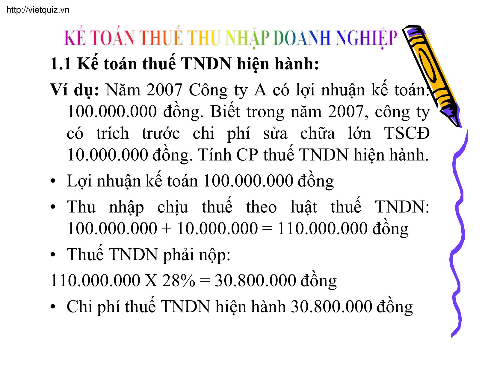 Bài giảng Kế toán thuế doanh nghiệp - Chương 14: Kế toán thuế thu nhập doanh nghiệp - Trần Phước trang 9