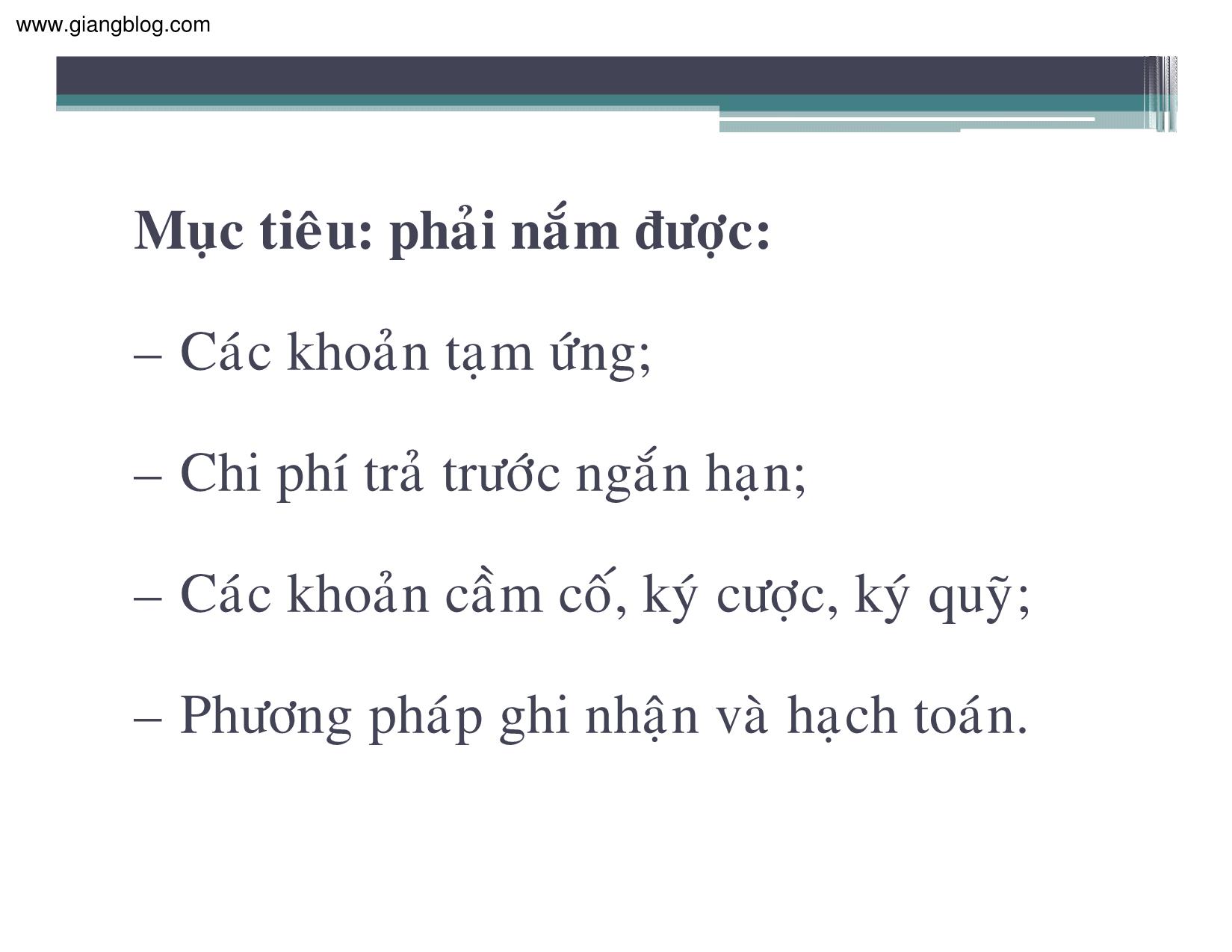 Bài giảng Kế toán thuế doanh nghiệp - Chương 6: Kế toán các khoản ứng trước trang 2