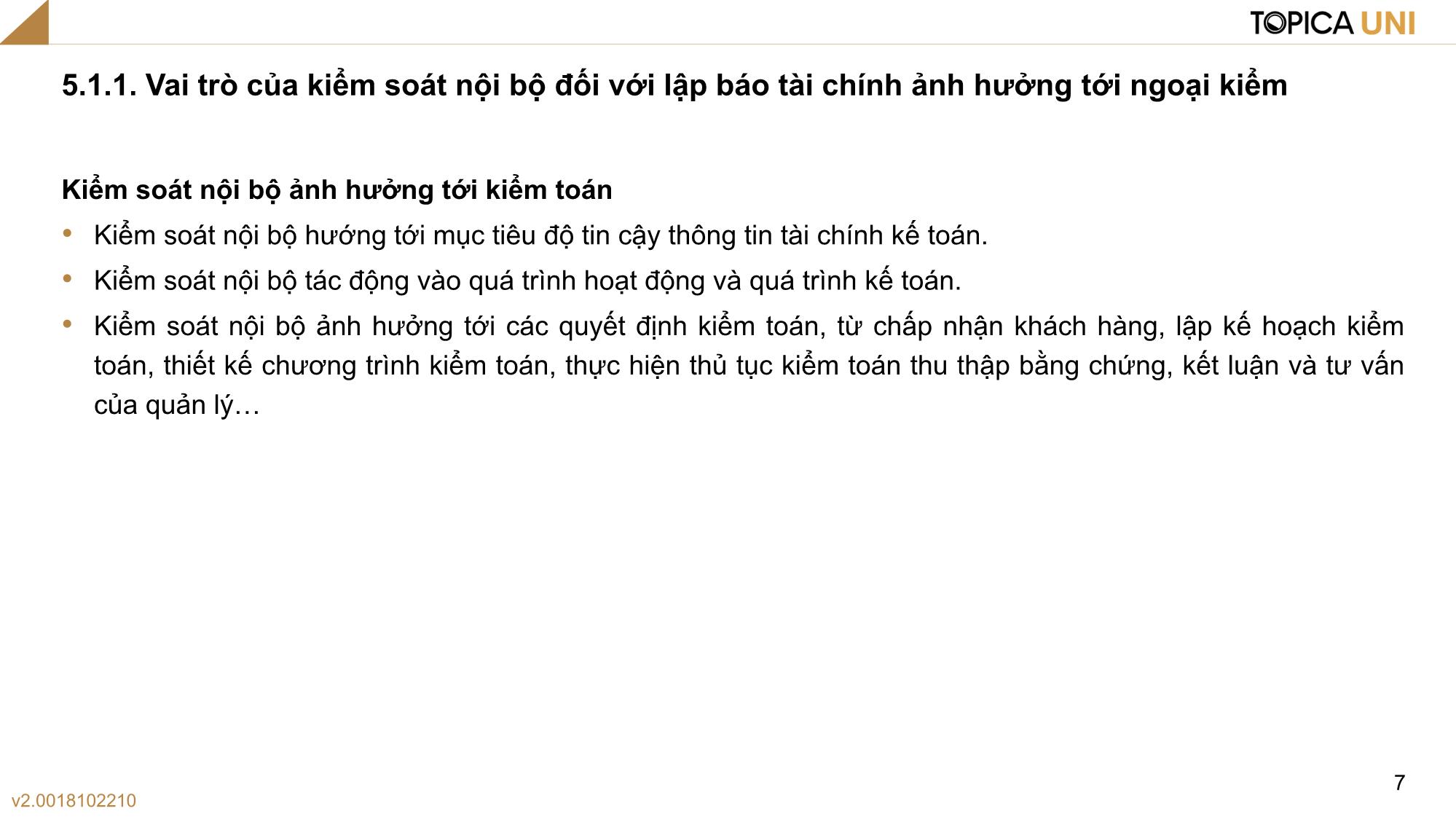 Bài giảng Kiểm toán - Bài 5: Đánh giá kiểm soát nội bộ với lập Báo cáo tài chính - Phan Trung Kiên trang 7