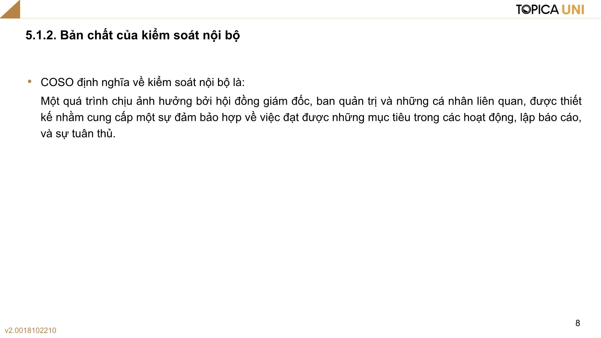 Bài giảng Kiểm toán - Bài 5: Đánh giá kiểm soát nội bộ với lập Báo cáo tài chính - Phan Trung Kiên trang 8