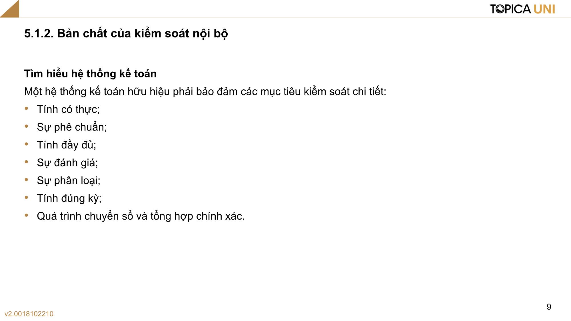 Bài giảng Kiểm toán - Bài 5: Đánh giá kiểm soát nội bộ với lập Báo cáo tài chính - Phan Trung Kiên trang 9