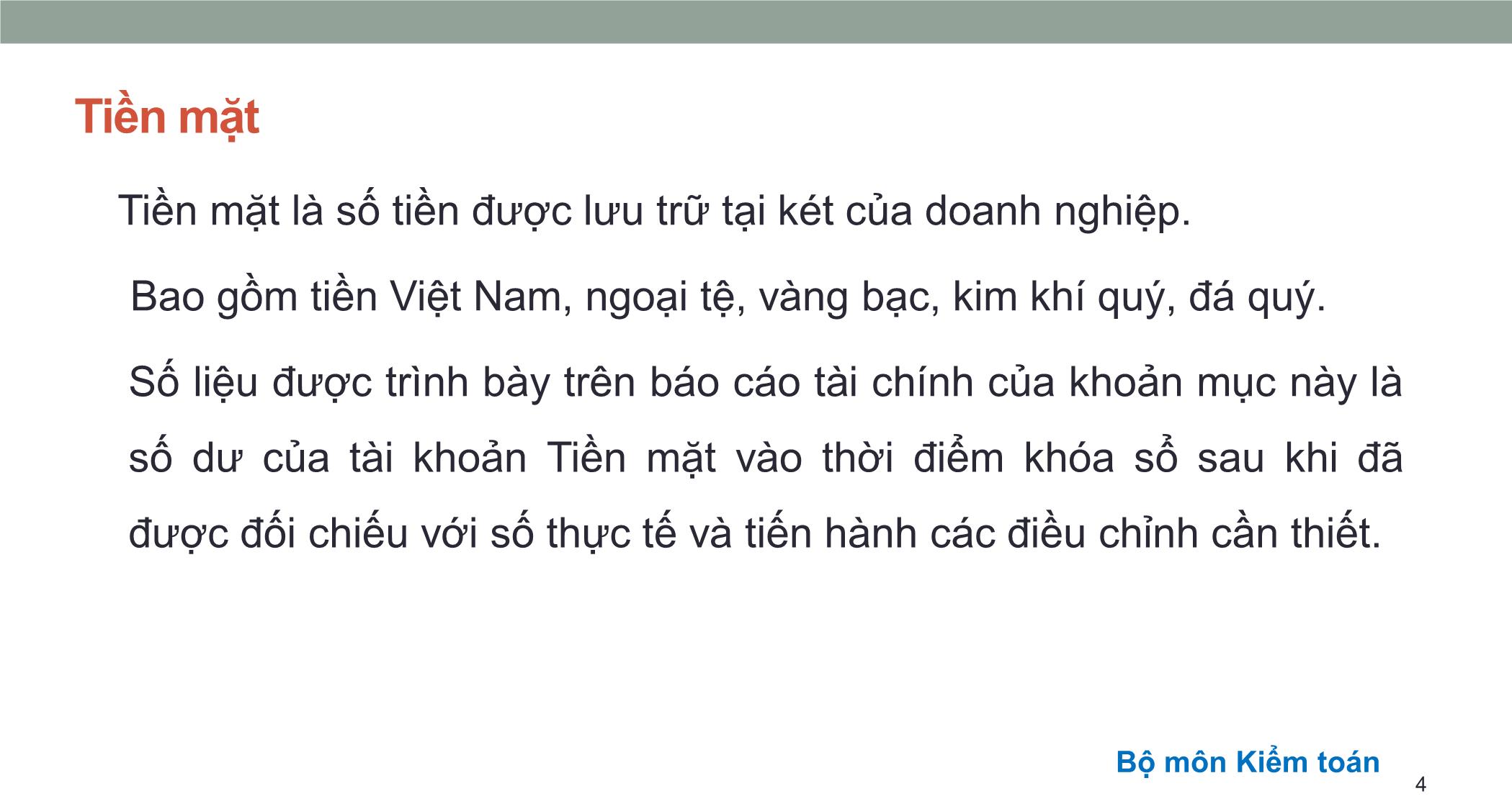 Bài giảng Kiểm toán căn bản - Chương 1: Kiểm toán tiền và các khoản tương đương tiền trang 4