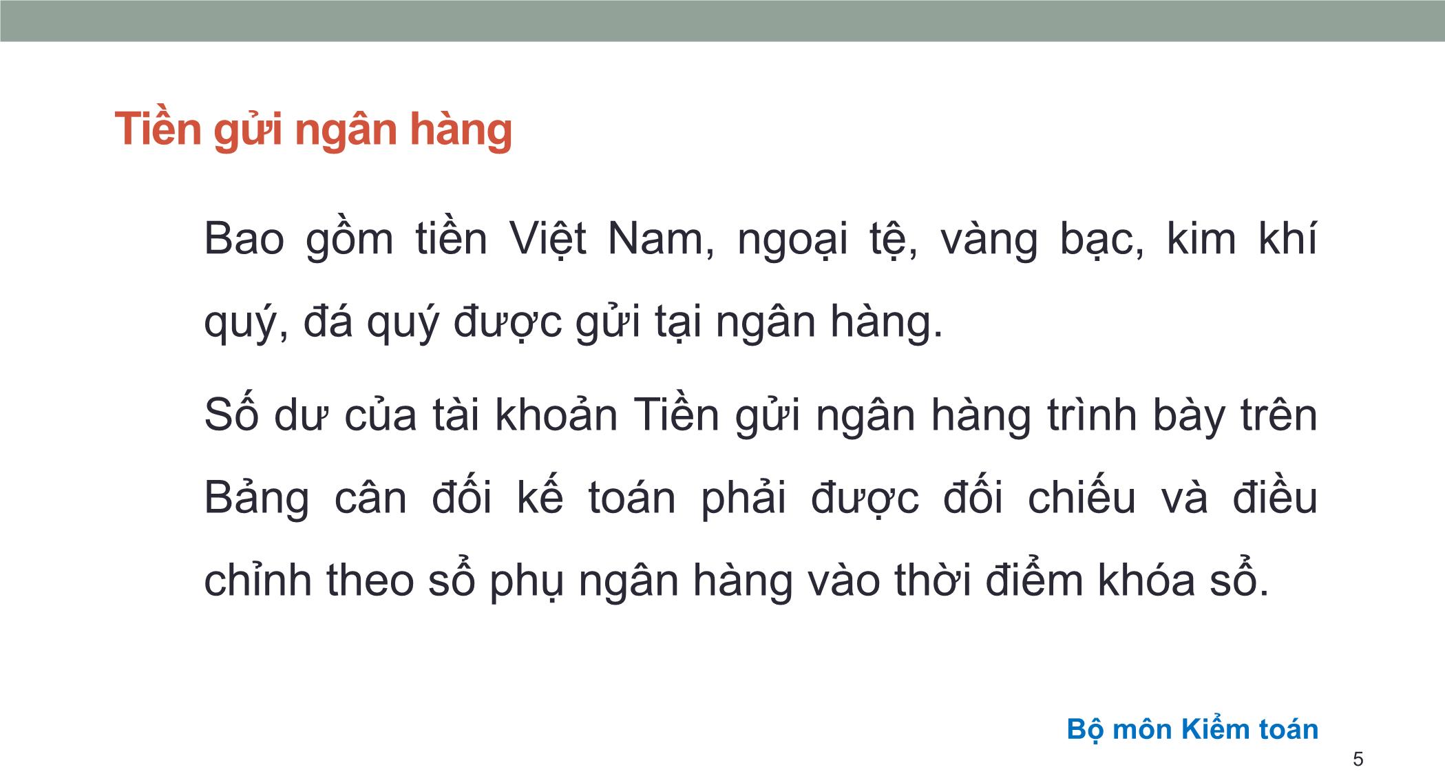 Bài giảng Kiểm toán căn bản - Chương 1: Kiểm toán tiền và các khoản tương đương tiền trang 5