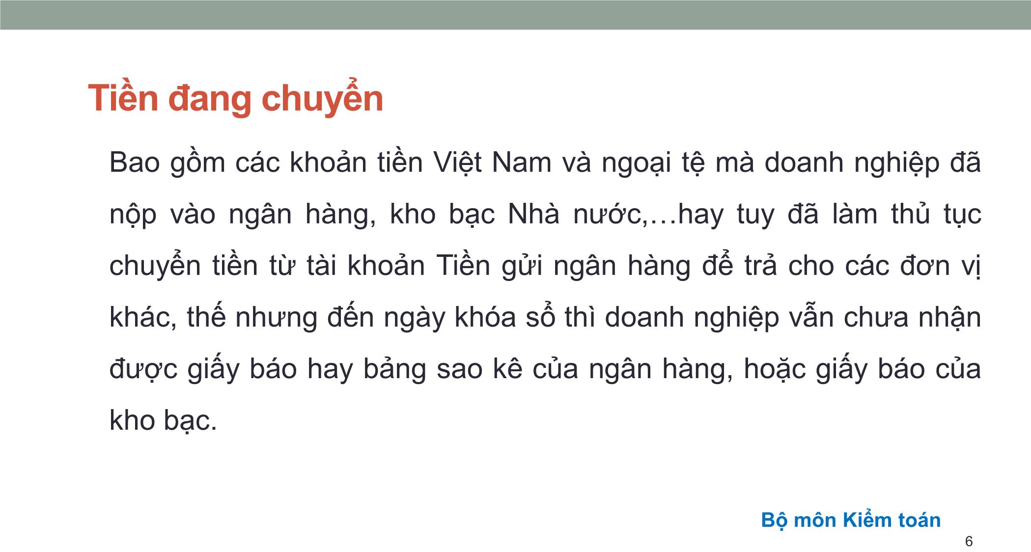 Bài giảng Kiểm toán căn bản - Chương 1: Kiểm toán tiền và các khoản tương đương tiền trang 6