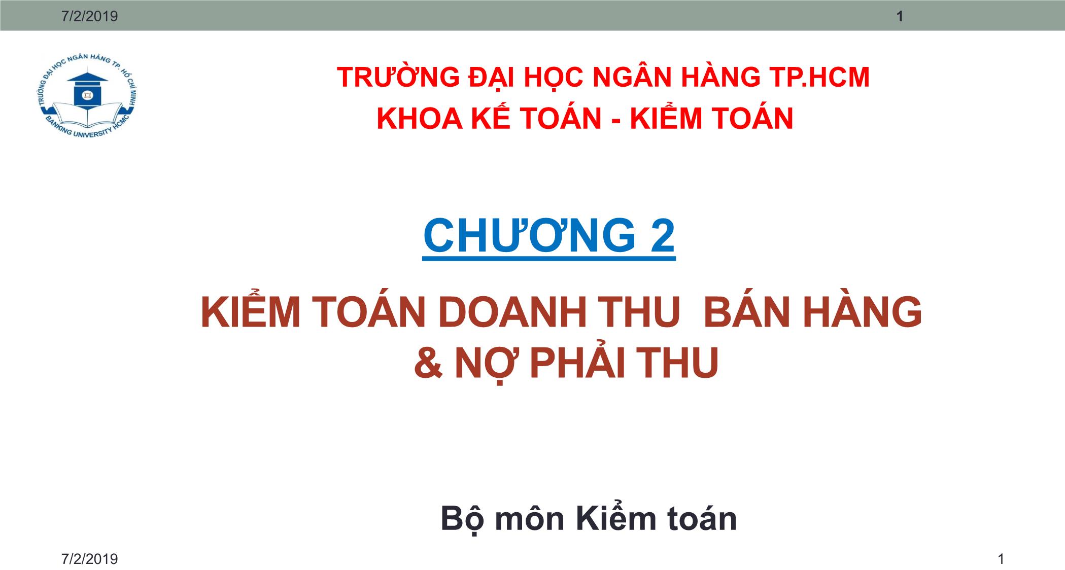 Bài giảng Kiểm toán căn bản - Chương 2: Kiểm toán doanh thu bán hàng & nợ phải thu trang 1