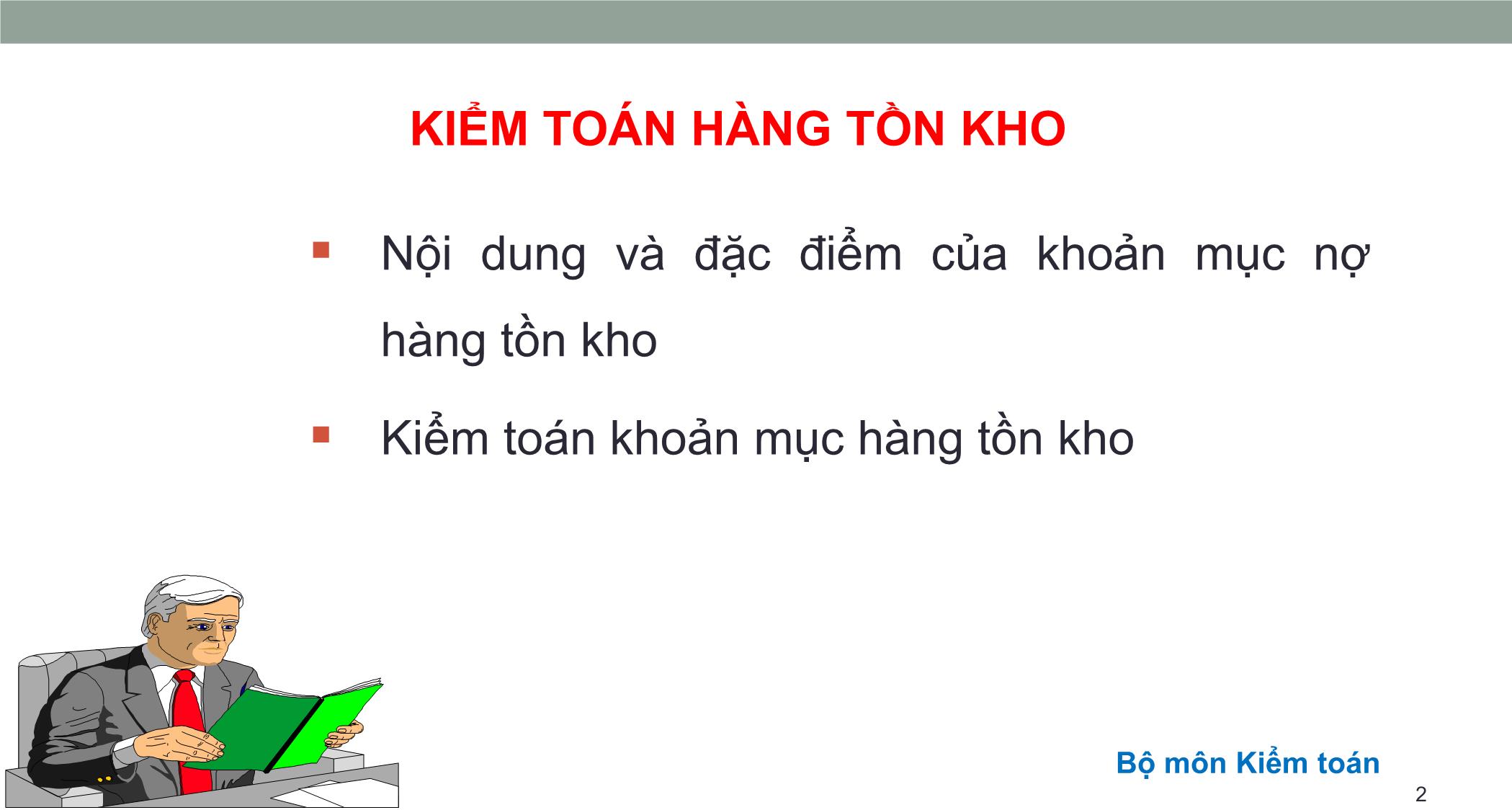 Bài giảng Kiểm toán căn bản - Chương 3: Kiểm toán hàng tồn kho và giá vốn hàng bán trang 2