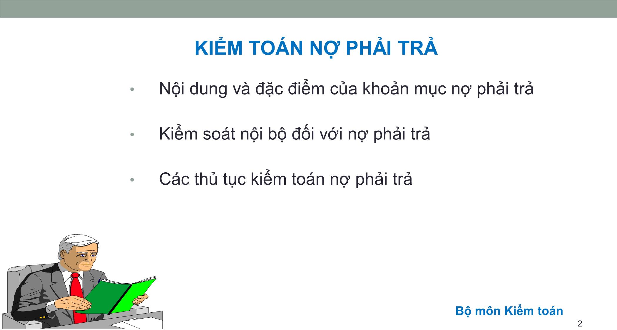 Bài giảng Kiểm toán căn bản - Chương 5: Kiểm toán nợ phải trả & Vốn chủ sở hữu trang 2