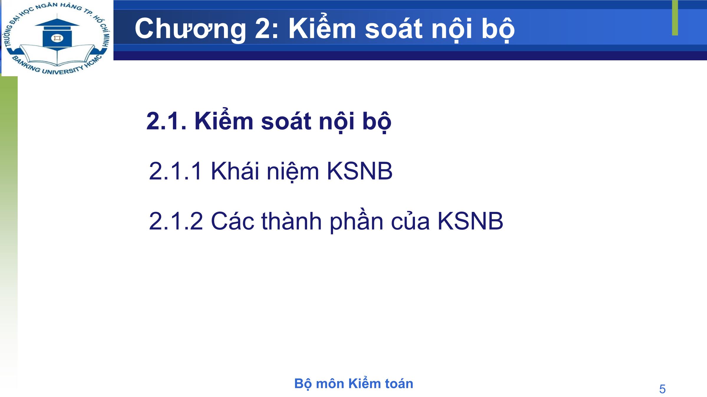 Bài giảng Kiểm toán - Chương 2: Kiểm soát nội bộ trang 5