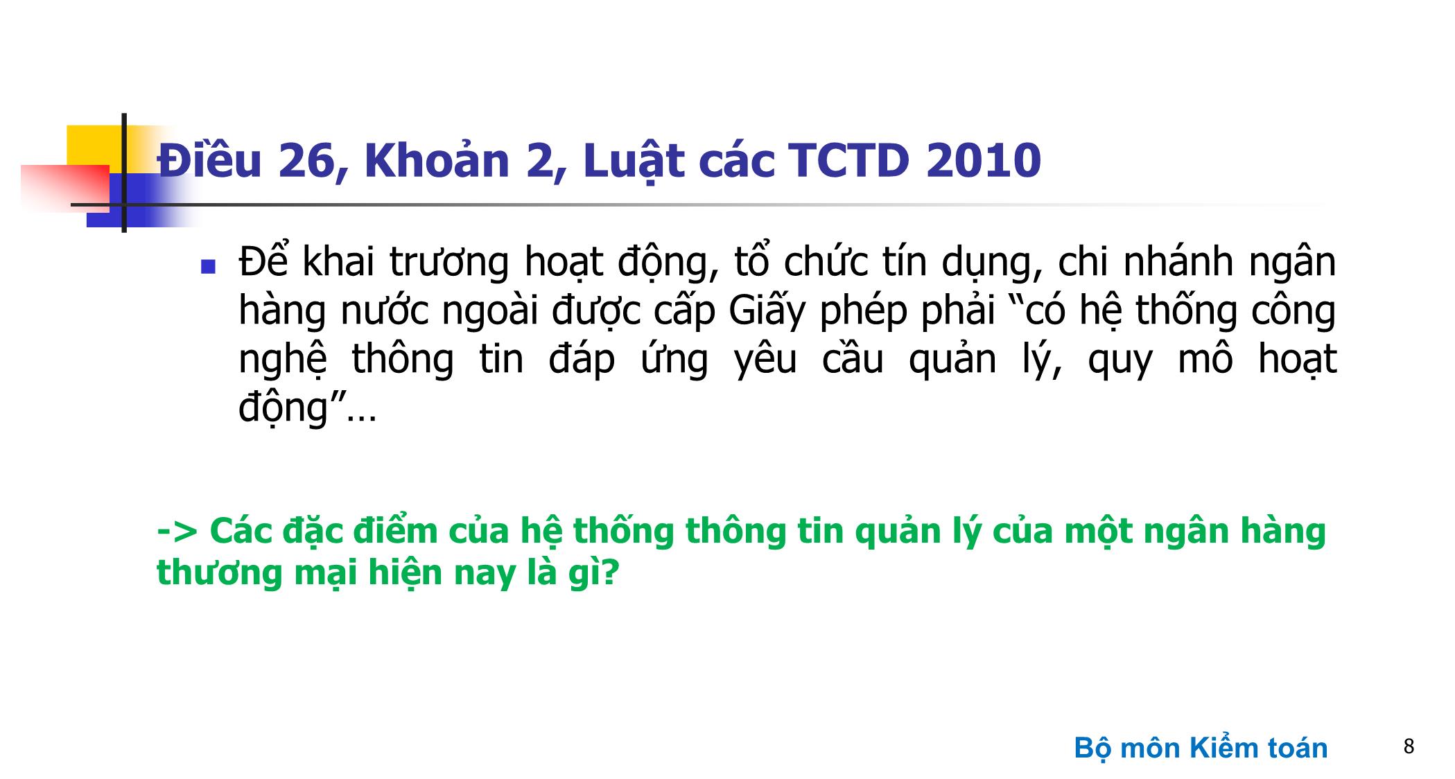 Bài giảng Kiểm toán ngân hàng - Chương 1: Tổng quan về kiểm toán ngân hàng trang 8