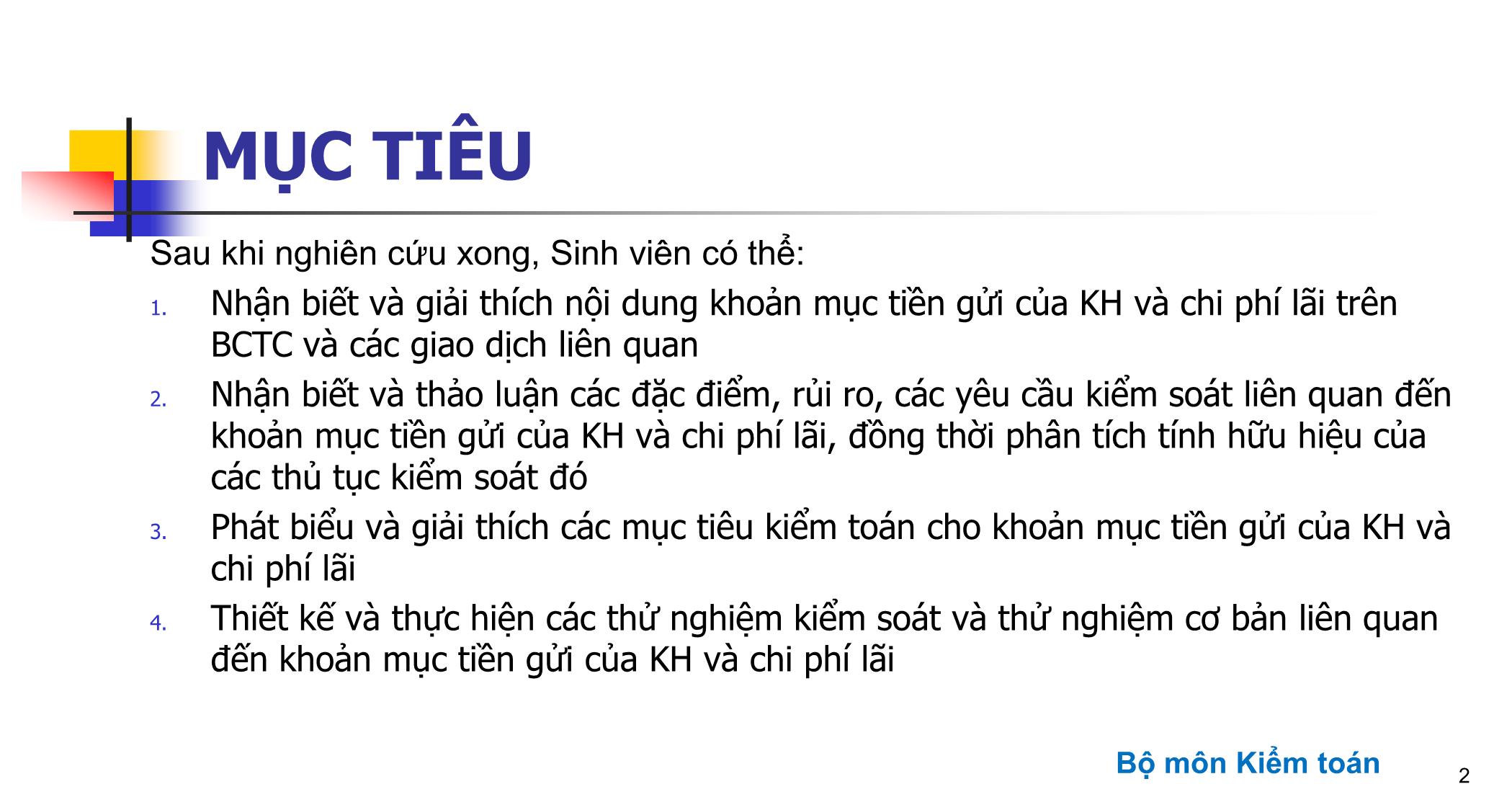 Bài giảng Kiểm toán ngân hàng - Chương 2: Kiểm toán các khoản mục tiền gửi của khách hàng và chi phí lãi trang 2