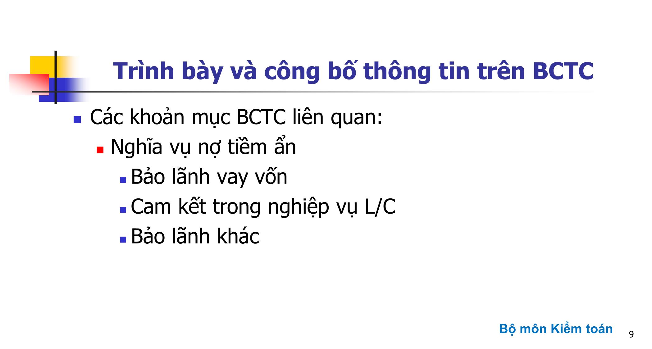 Bài giảng Kiểm toán ngân hàng - Chương 3: Kiểm toán các khoản mục tín dụng và thu nhập lãi trang 9