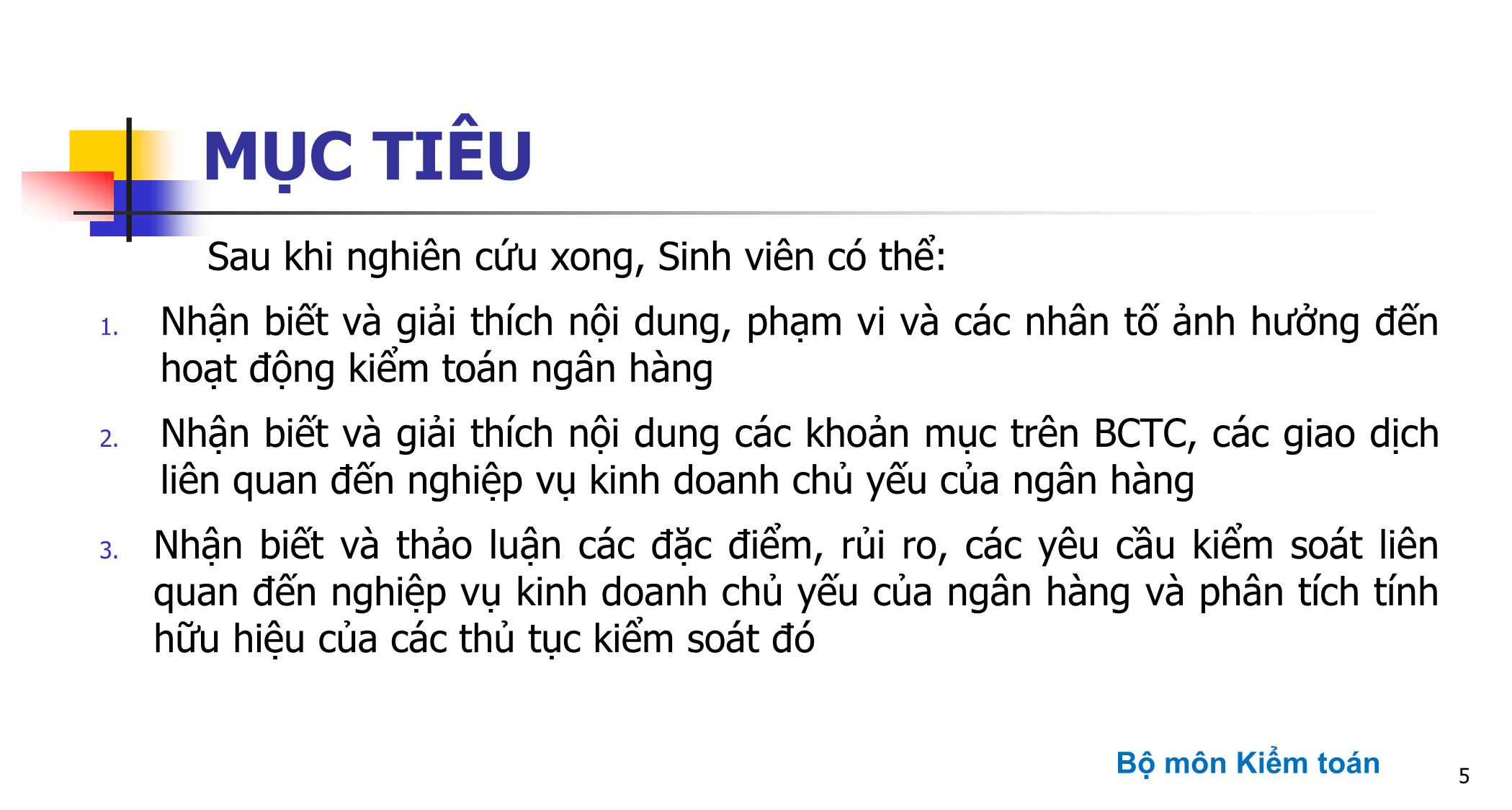 Bài giảng Kiểm toán ngân hàng - Chương mở đầu: Giới thiệu môn học trang 5