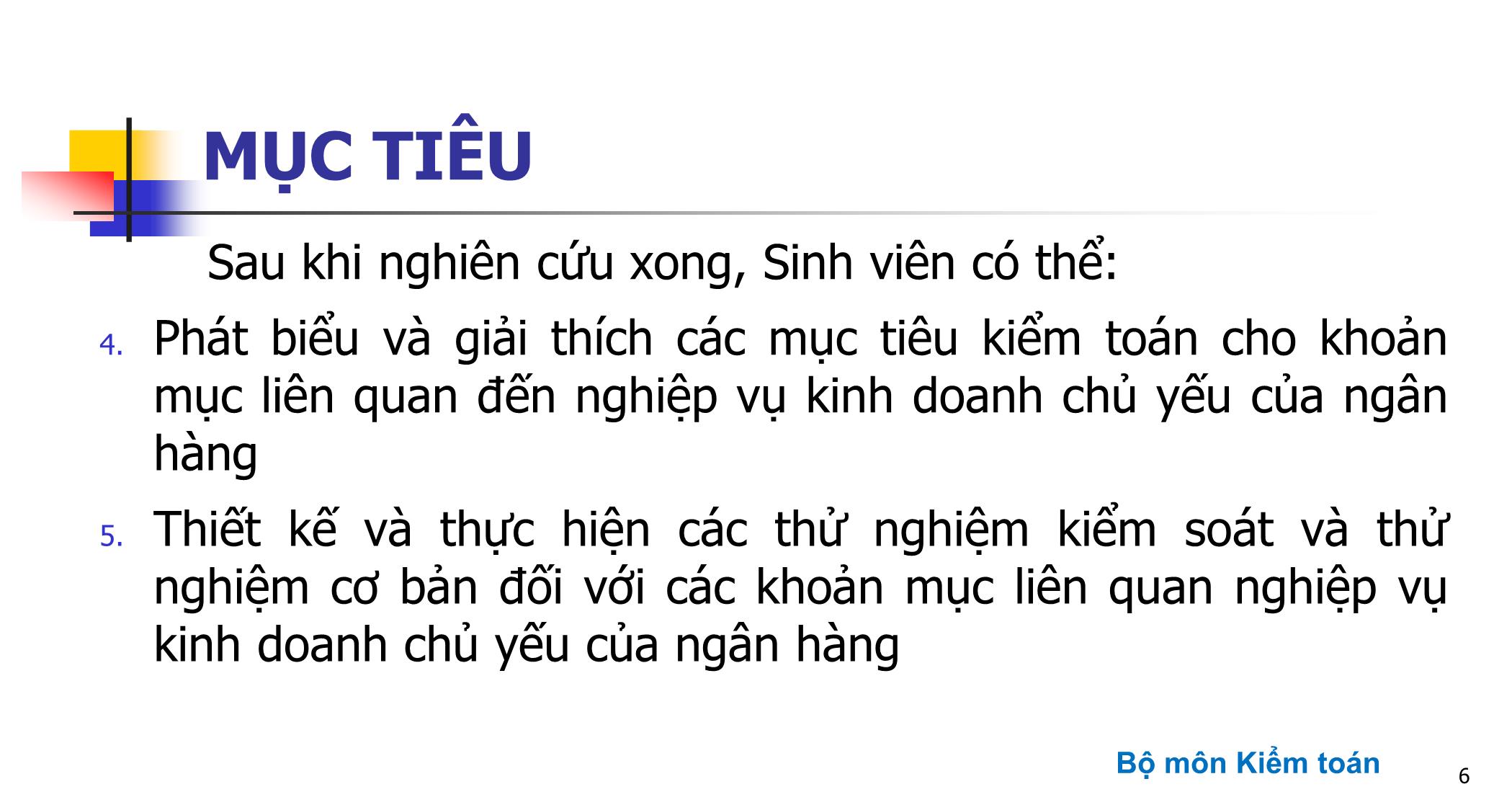 Bài giảng Kiểm toán ngân hàng - Chương mở đầu: Giới thiệu môn học trang 6