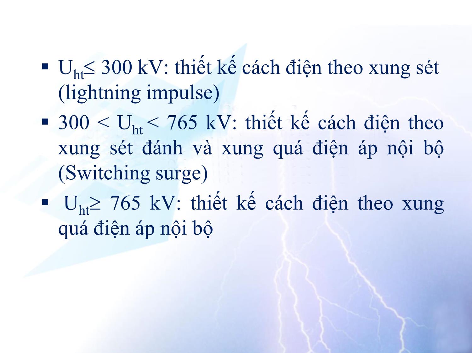 Bài giảng Kỹ thuật cao áp - Chương 10: Quá điện áp trong hệ thống điện trang 4