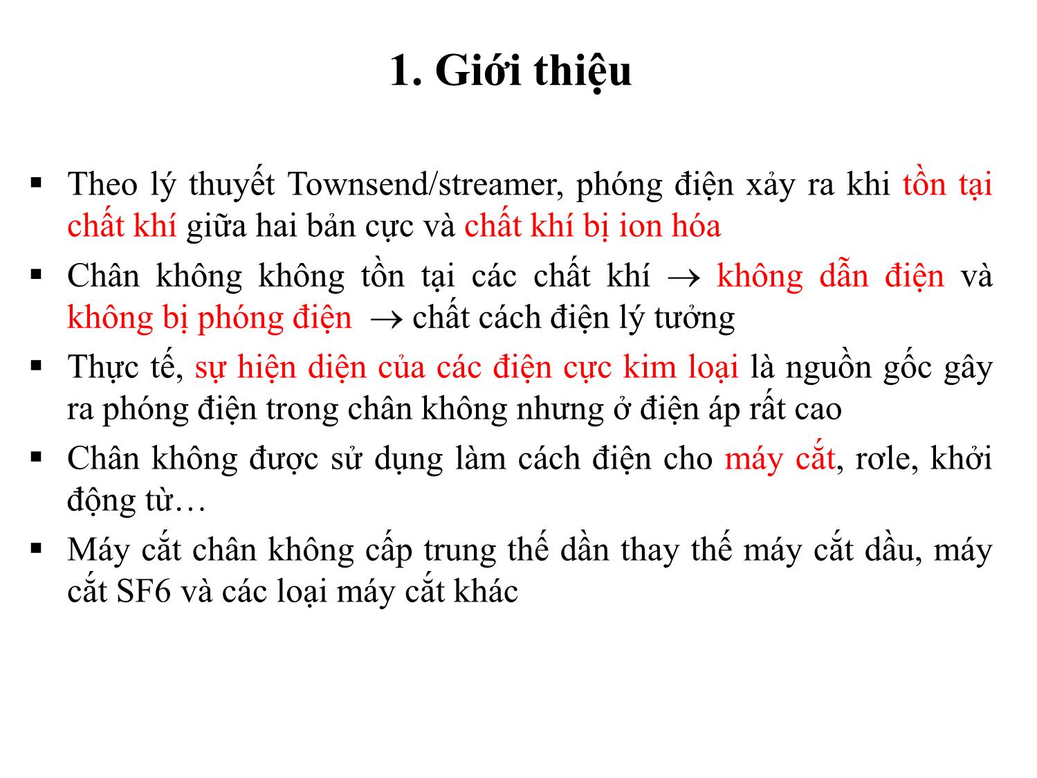 Bài giảng Kỹ thuật cao áp - Chương 5: Phóng điện trong chân không trang 2