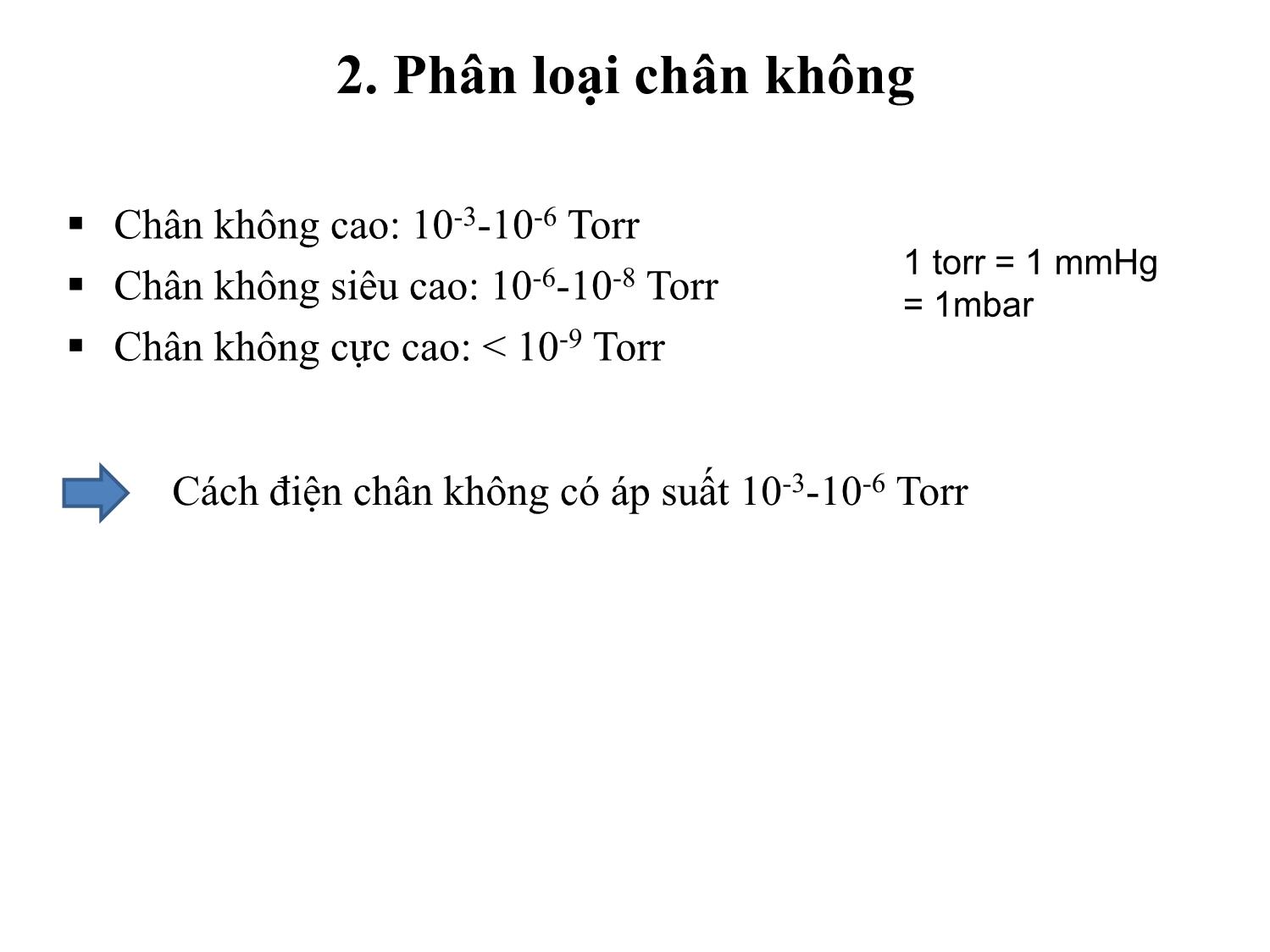 Bài giảng Kỹ thuật cao áp - Chương 5: Phóng điện trong chân không trang 5