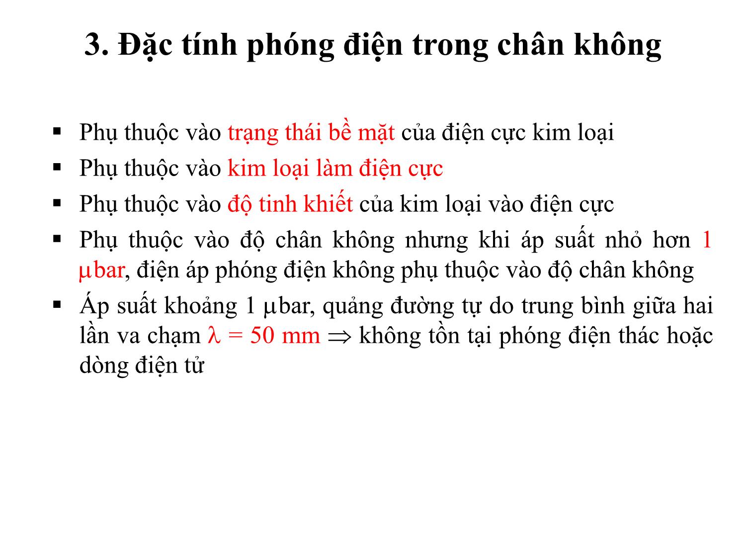 Bài giảng Kỹ thuật cao áp - Chương 5: Phóng điện trong chân không trang 6