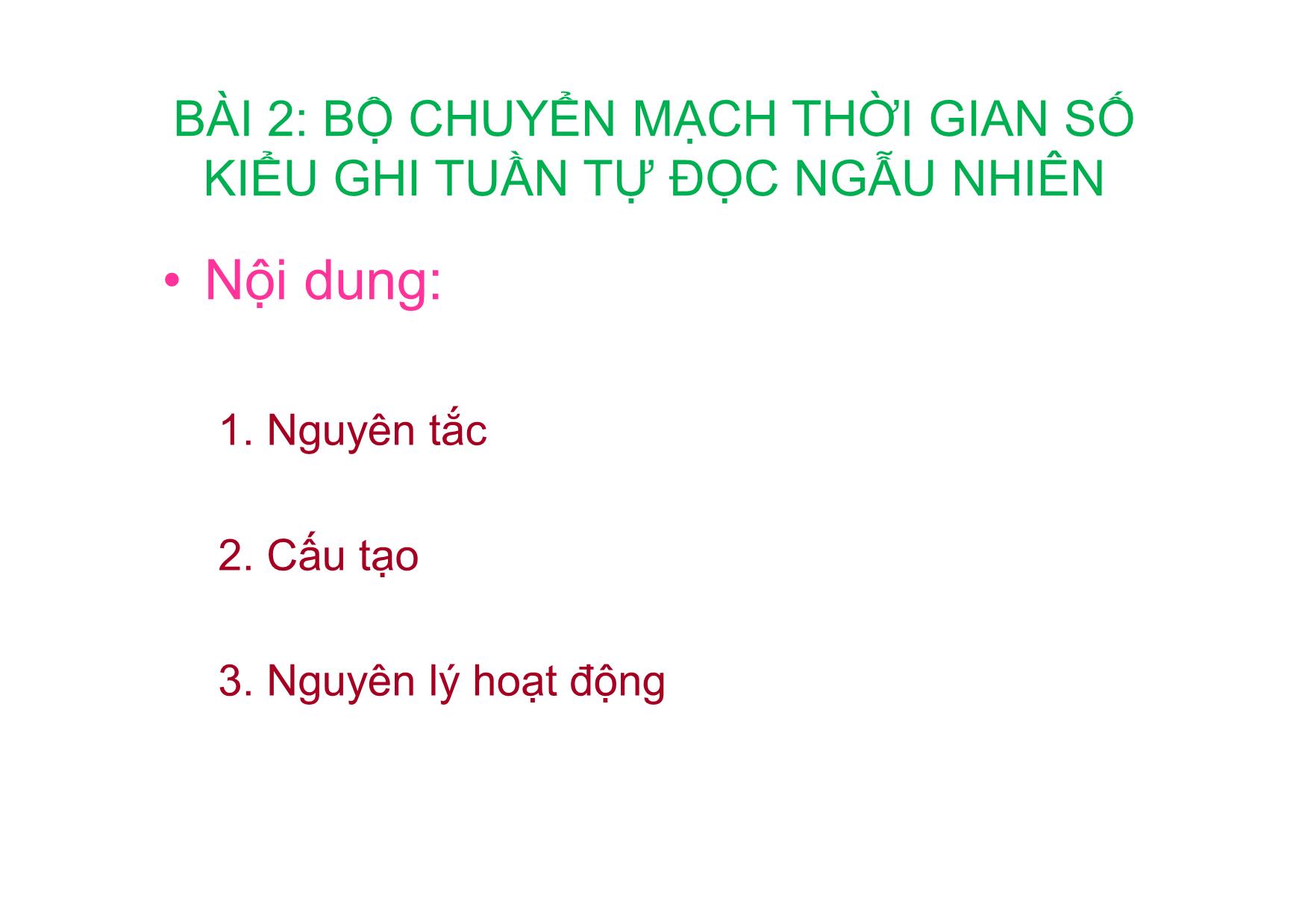 Bài giảng Kỹ thuật chuyên mạch - Chương 2: Các bộ chuyển mạch thời gian số cơ bản (Tiếp theo) trang 10