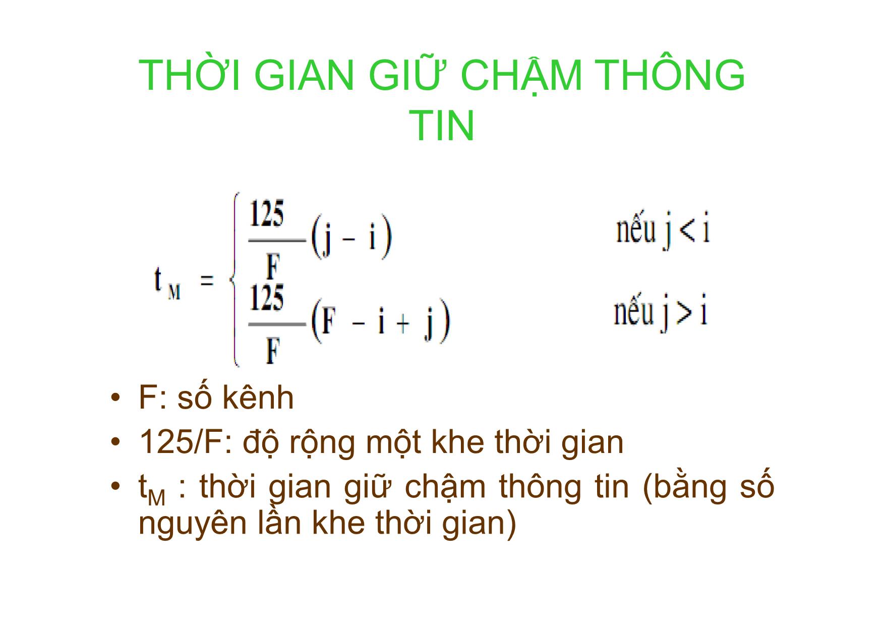 Bài giảng Kỹ thuật chuyên mạch - Chương 2: Các bộ chuyển mạch thời gian số cơ bản (Tiếp theo) trang 8