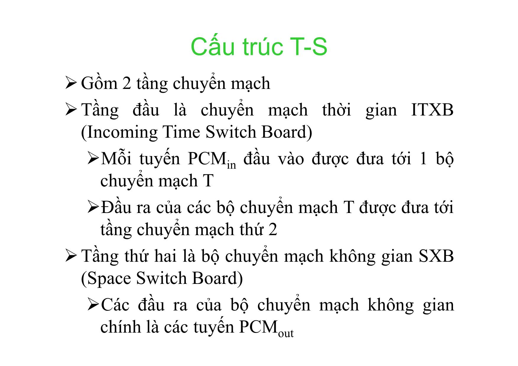 Bài giảng Kỹ thuật chuyên mạch - Chương 4: Các cấu trúc trường chuyển mạch số trang 10