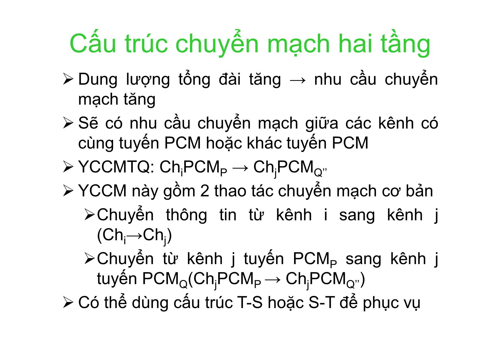 Bài giảng Kỹ thuật chuyên mạch - Chương 4: Các cấu trúc trường chuyển mạch số trang 8