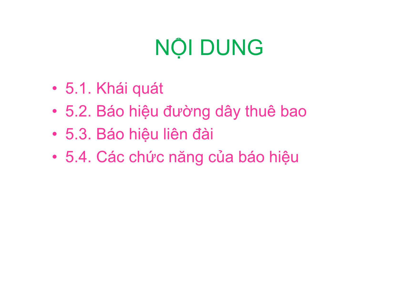 Bài giảng Kỹ thuật chuyên mạch - Chương 5: Khái quát chung về hệ thống báo hiệu trong mạng viễn thông trang 2