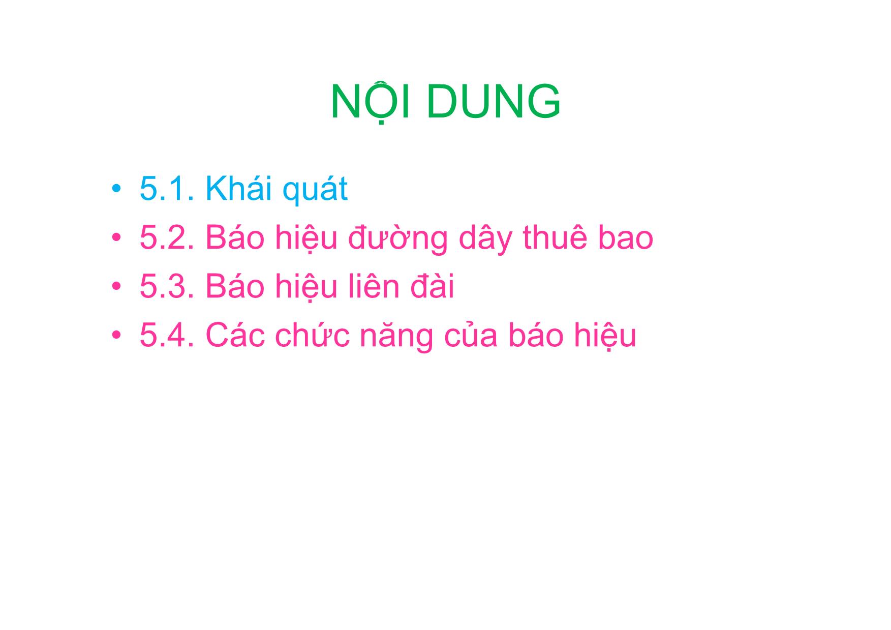 Bài giảng Kỹ thuật chuyên mạch - Chương 5: Khái quát chung về hệ thống báo hiệu trong mạng viễn thông trang 3