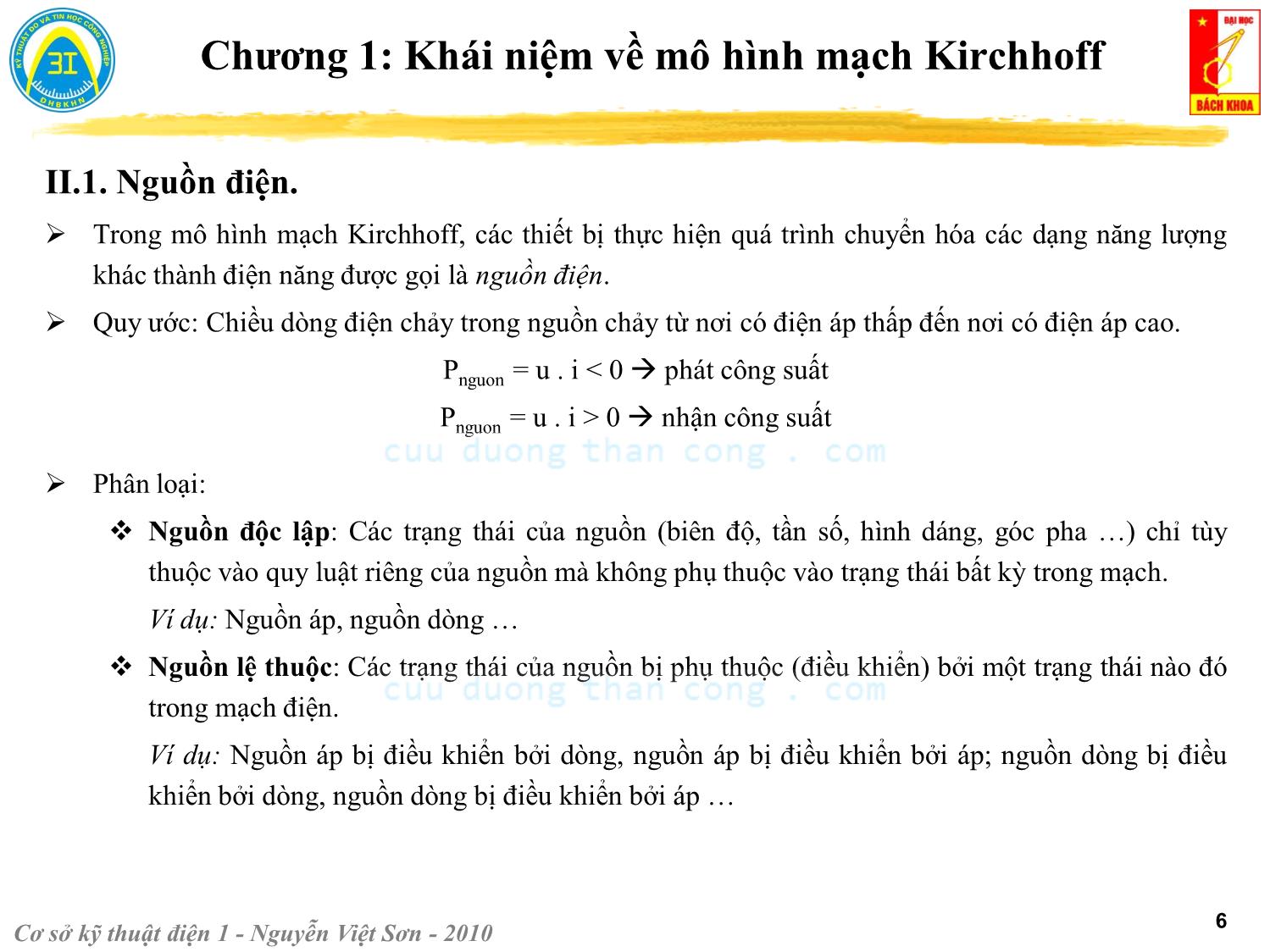 Bài giảng Kỹ thuật điện 1 - Chương 1: Khái niệm về mô hình mạch Kirchhoff - Nguyễn Việt Sơn trang 6