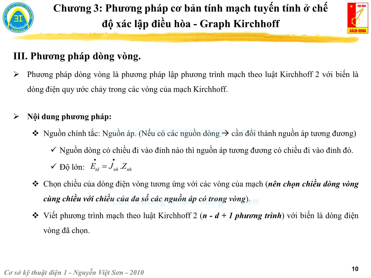 Bài giảng Kỹ thuật điện 1 - Chương 3: Phương pháp cơ bản tính mạch tuyến tính ở chế độ xác lập điều hòa. Graph Kirchhoff - Nguyễn Việt Sơn trang 10