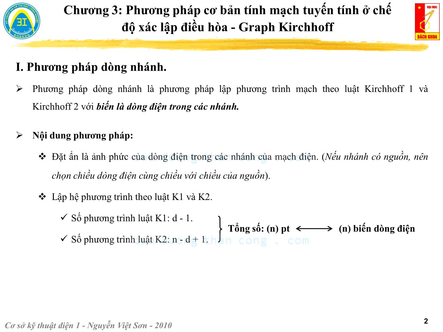 Bài giảng Kỹ thuật điện 1 - Chương 3: Phương pháp cơ bản tính mạch tuyến tính ở chế độ xác lập điều hòa. Graph Kirchhoff - Nguyễn Việt Sơn trang 2