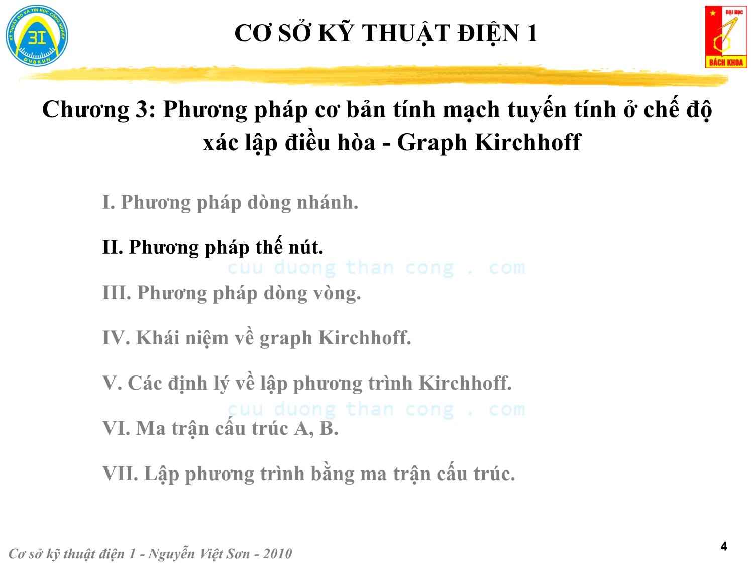 Bài giảng Kỹ thuật điện 1 - Chương 3: Phương pháp cơ bản tính mạch tuyến tính ở chế độ xác lập điều hòa. Graph Kirchhoff - Nguyễn Việt Sơn trang 4