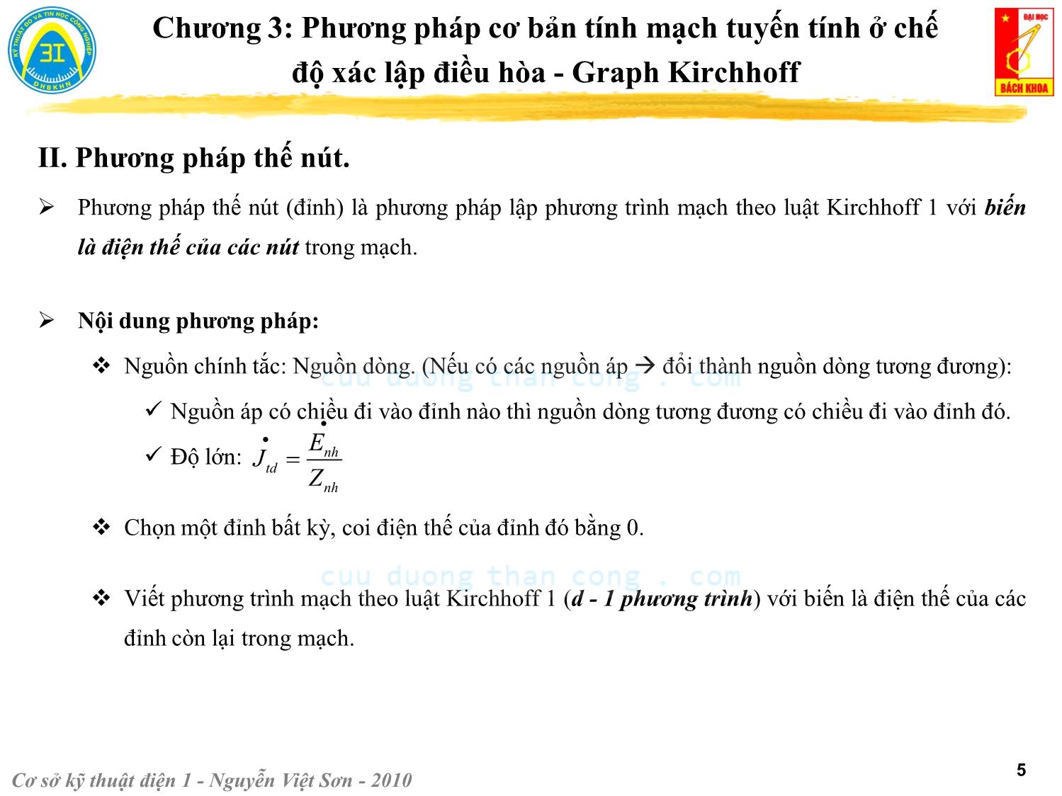 Bài giảng Kỹ thuật điện 1 - Chương 3: Phương pháp cơ bản tính mạch tuyến tính ở chế độ xác lập điều hòa. Graph Kirchhoff - Nguyễn Việt Sơn trang 5