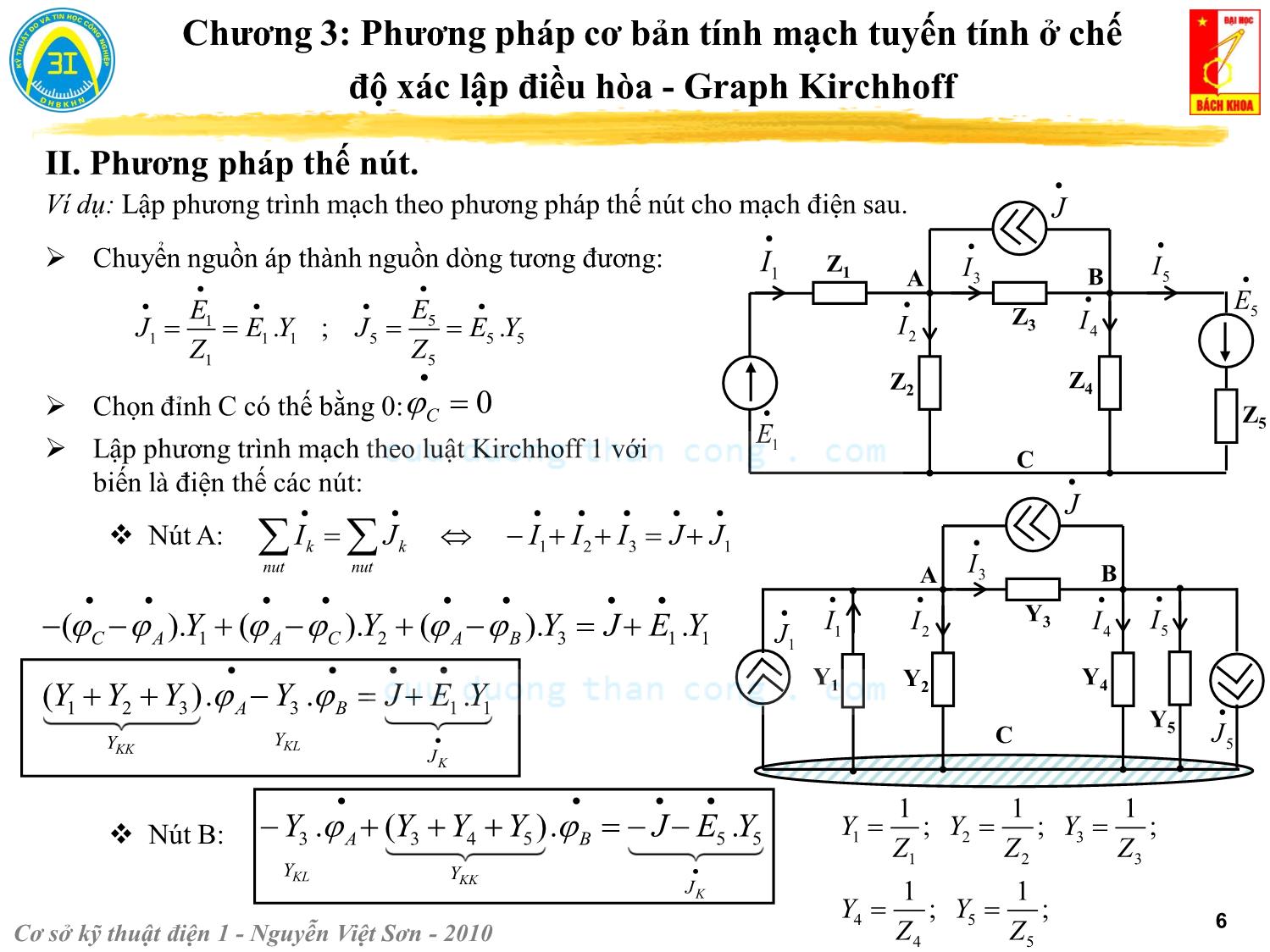 Bài giảng Kỹ thuật điện 1 - Chương 3: Phương pháp cơ bản tính mạch tuyến tính ở chế độ xác lập điều hòa. Graph Kirchhoff - Nguyễn Việt Sơn trang 6