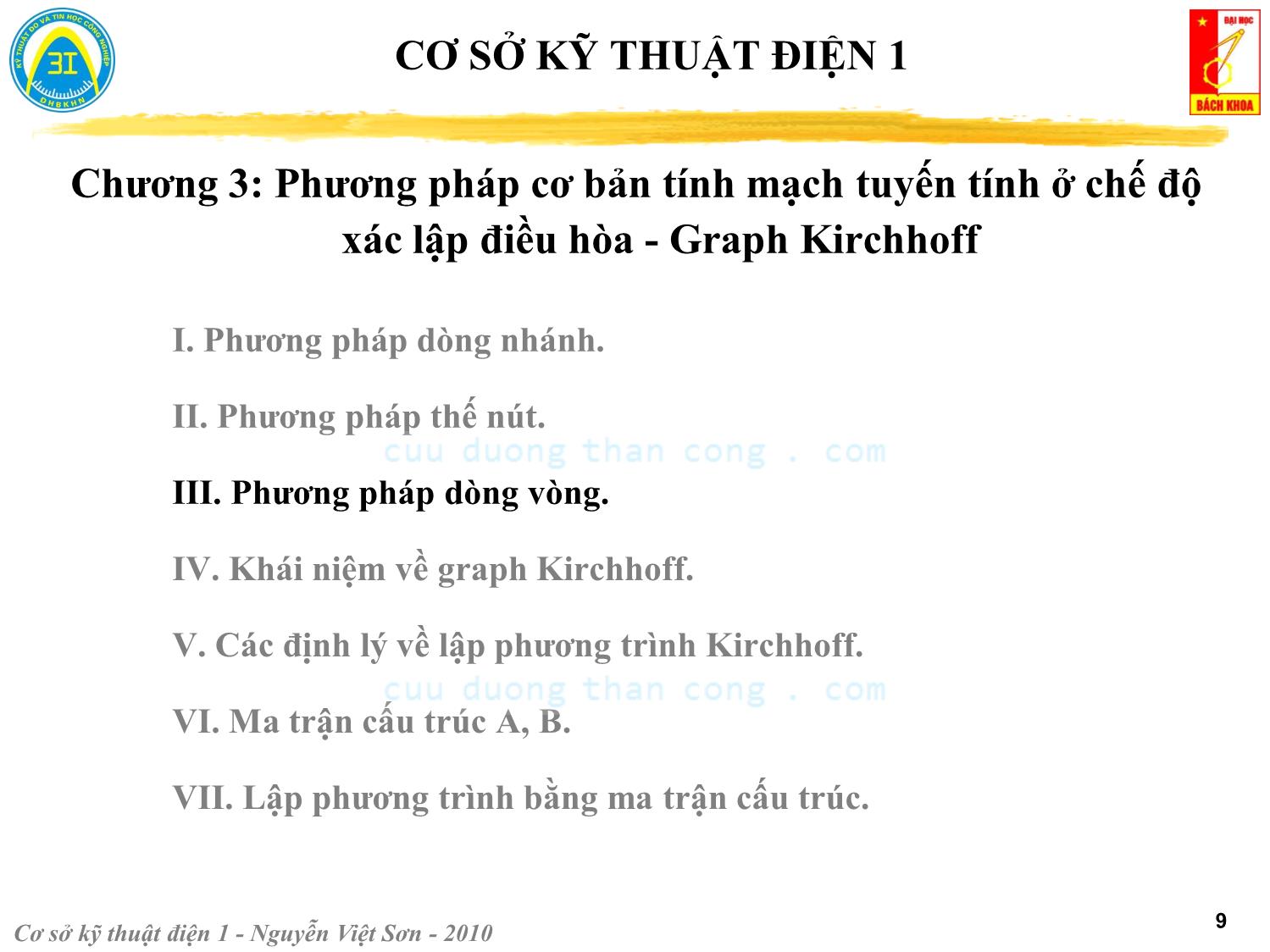 Bài giảng Kỹ thuật điện 1 - Chương 3: Phương pháp cơ bản tính mạch tuyến tính ở chế độ xác lập điều hòa. Graph Kirchhoff - Nguyễn Việt Sơn trang 9