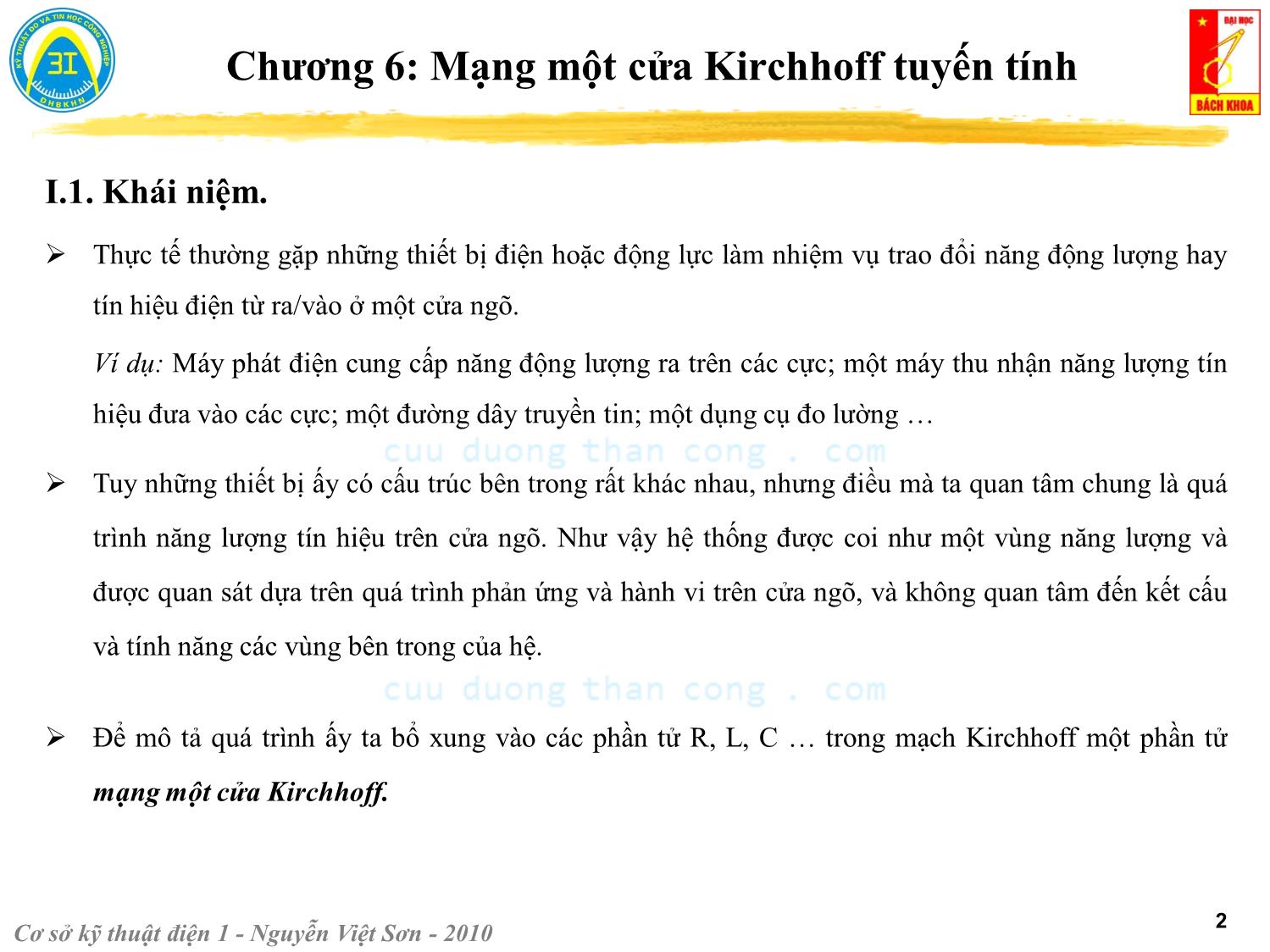 Bài giảng Kỹ thuật điện 1 - Chương 6: Mạng một cửa Kirchhoff tuyến tính - Nguyễn Việt Sơn trang 2