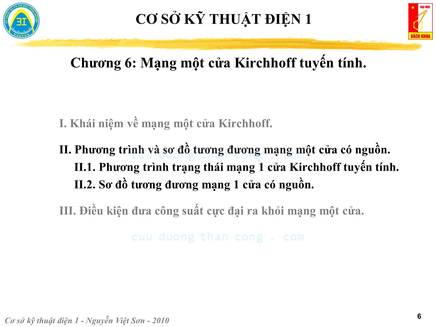 Bài giảng Kỹ thuật điện 1 - Chương 6: Mạng một cửa Kirchhoff tuyến tính - Nguyễn Việt Sơn trang 6