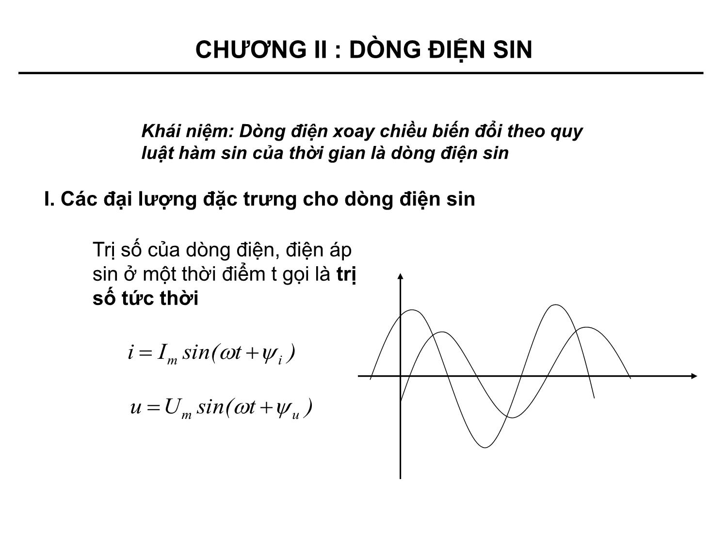 Bài giảng Kỹ thuật điện - Chương 2: Dòng điện sin trang 2