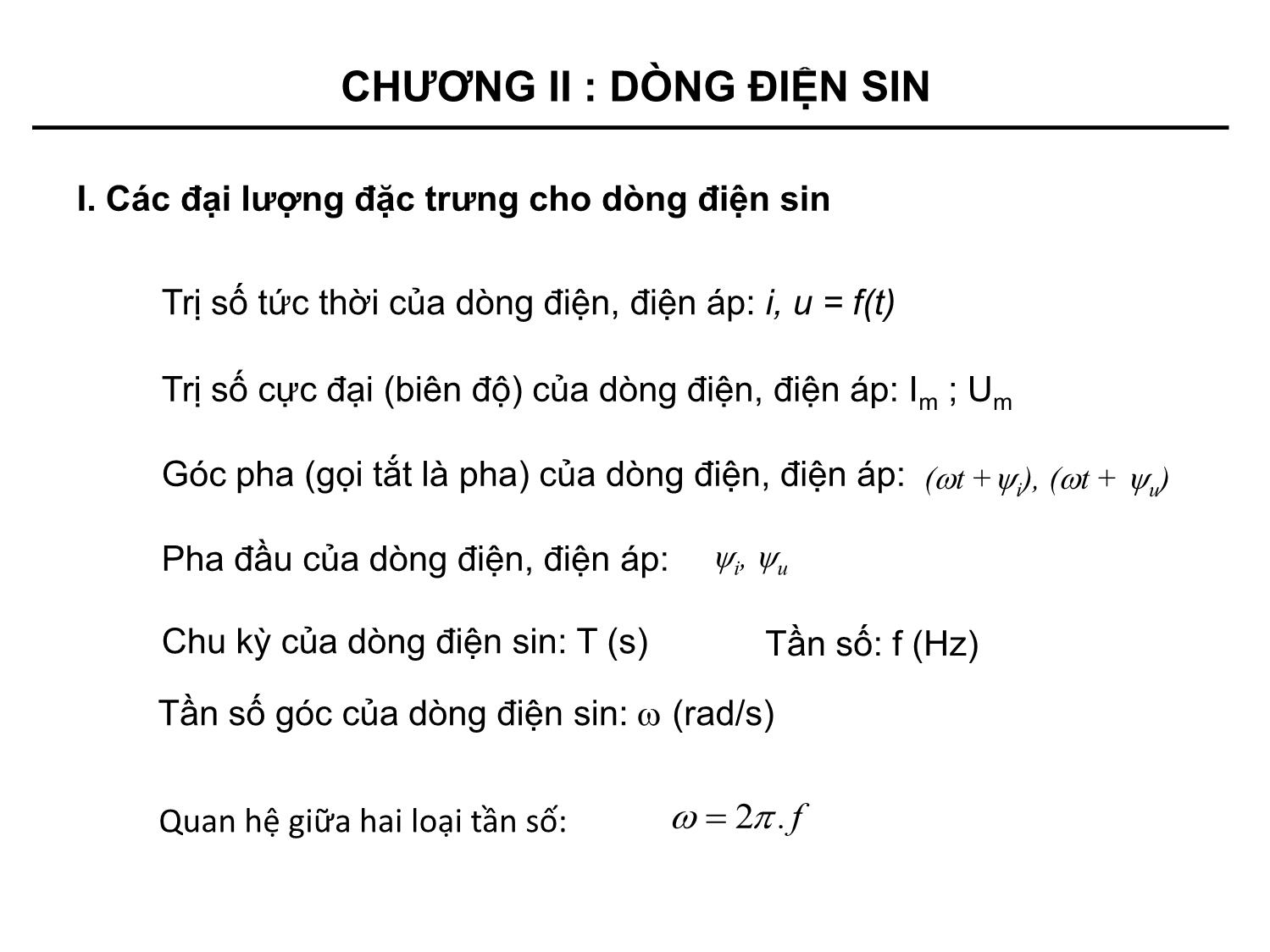 Bài giảng Kỹ thuật điện - Chương 2: Dòng điện sin trang 3