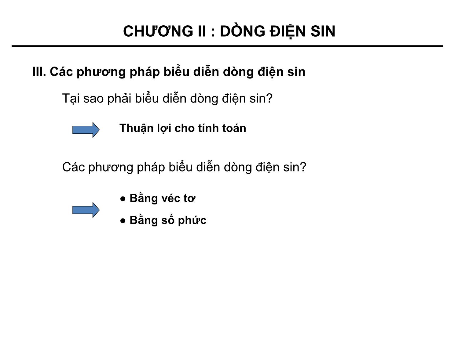 Bài giảng Kỹ thuật điện - Chương 2: Dòng điện sin trang 7