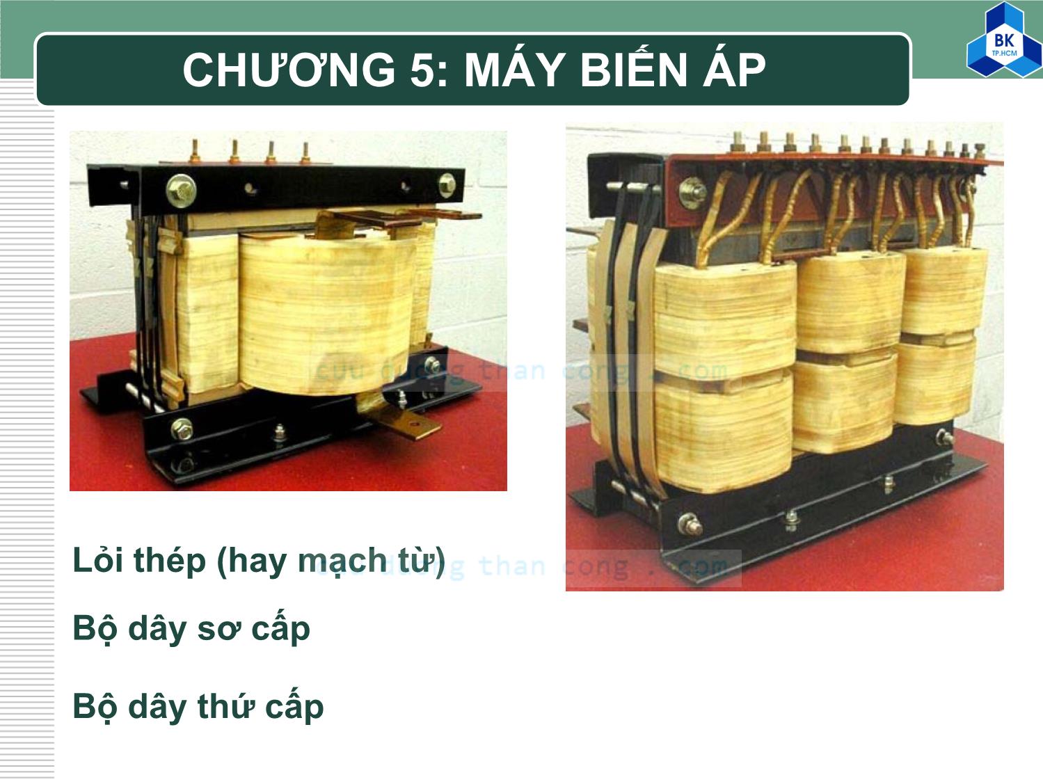 Bài giảng Kỹ thuật điện - Chương 5: Máy biến áp trang 6