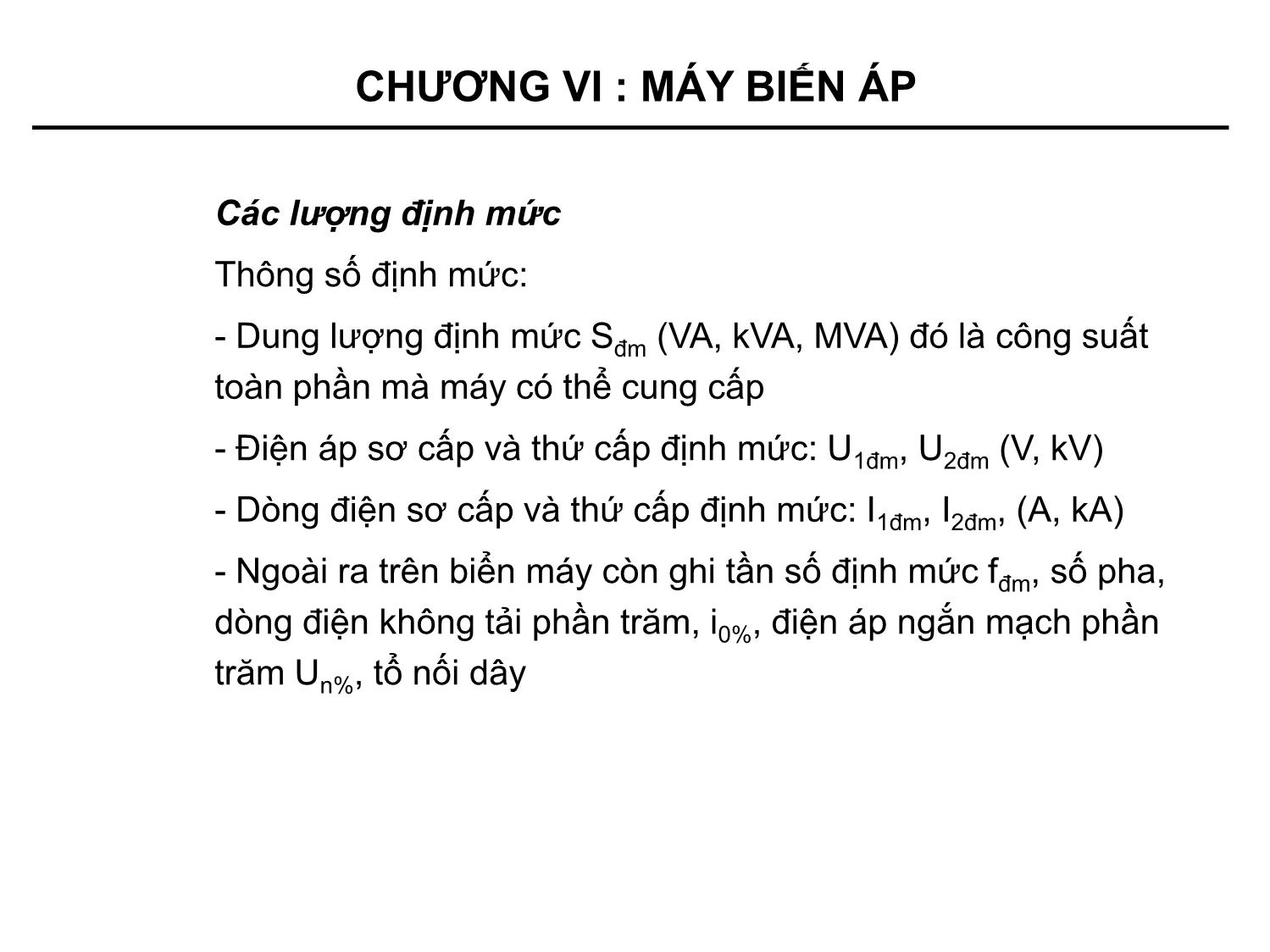 Bài giảng Kỹ thuật điện - Chương 6: Máy biến áp trang 10