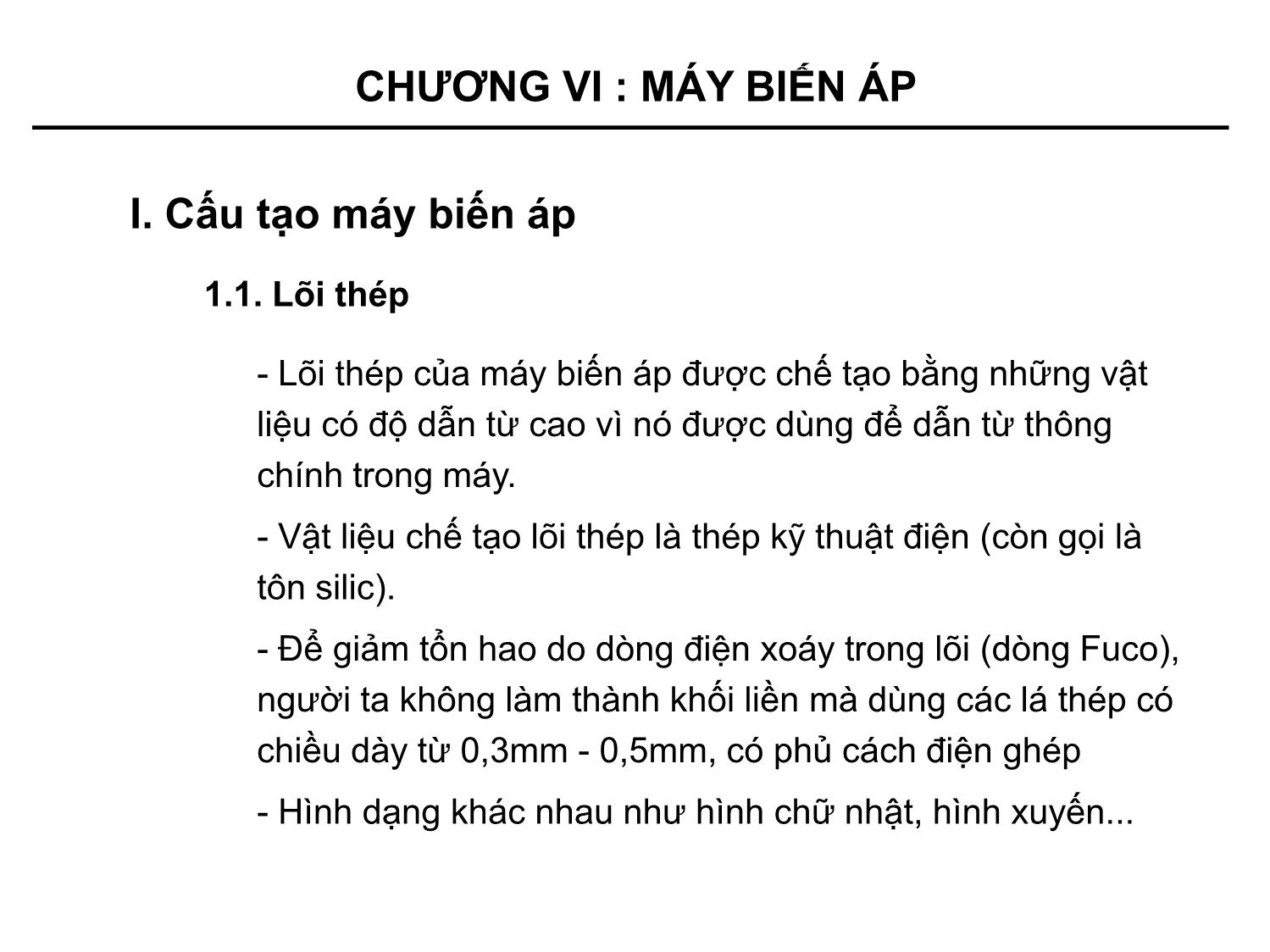 Bài giảng Kỹ thuật điện - Chương 6: Máy biến áp trang 3